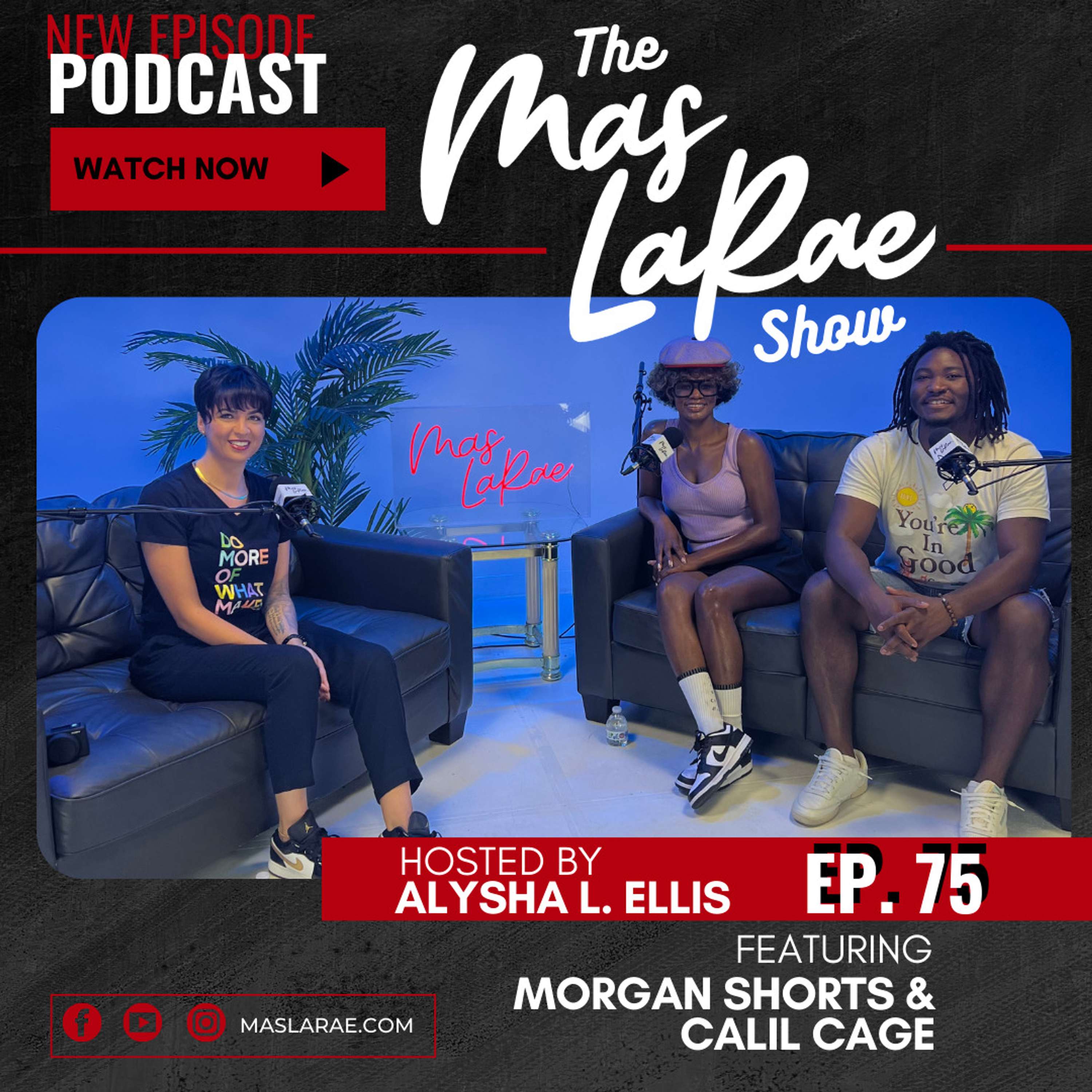 The Mas LaRae Show