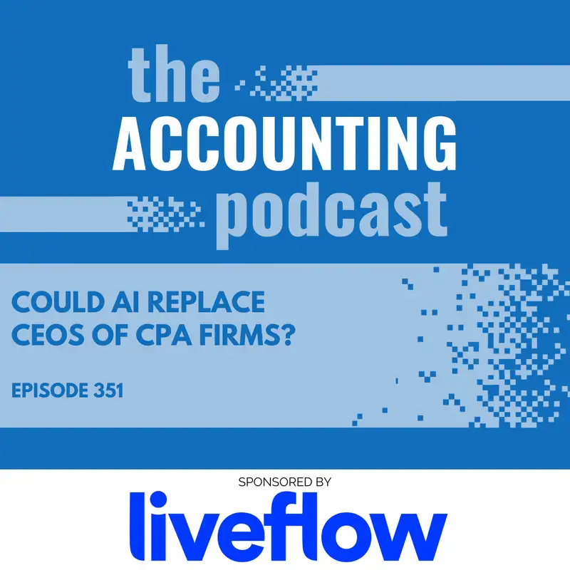 Could AI replace CEOs of CPA firms?