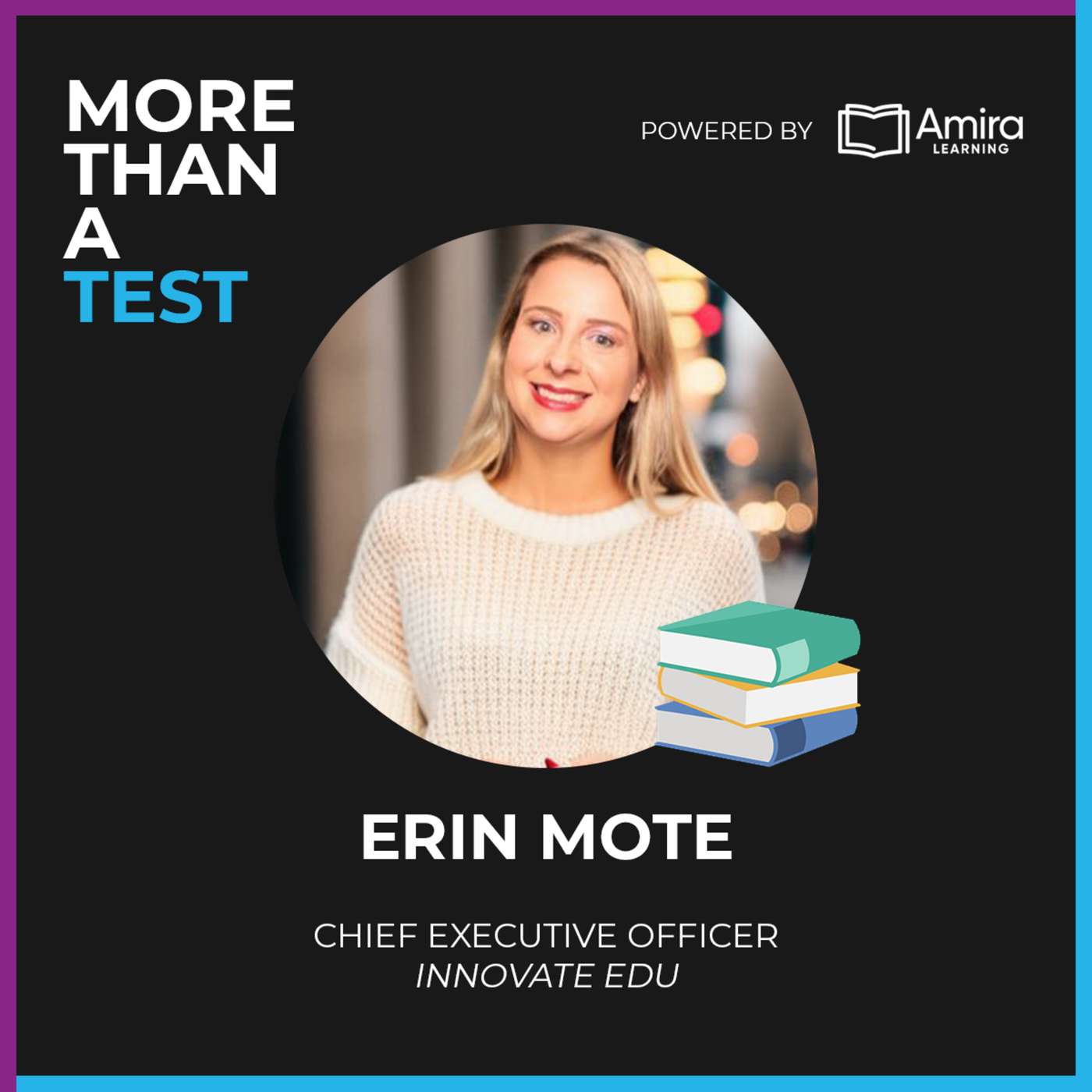 Revolutionizing Schools: Erin Mote’s Vision for Collaborative EdTech
