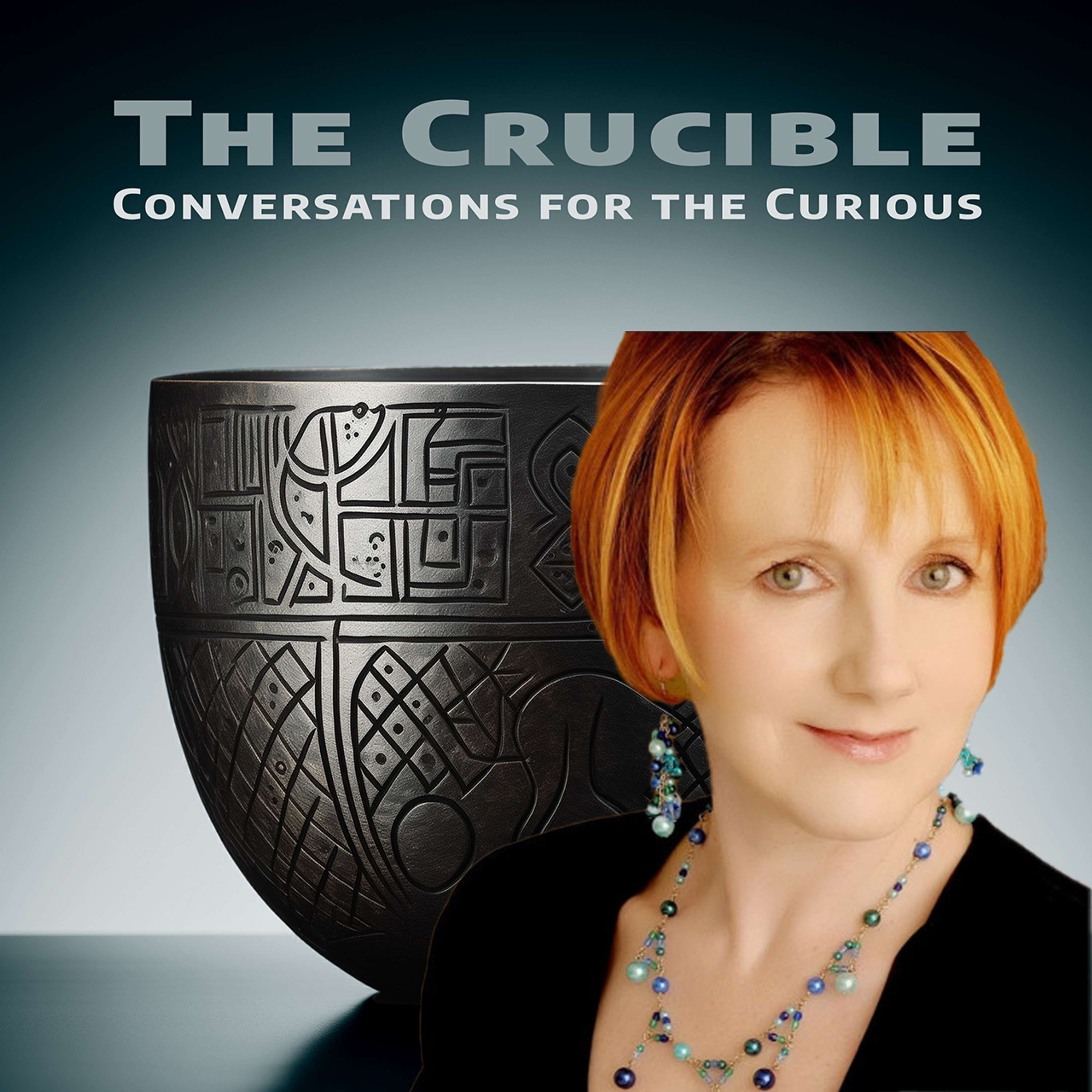 The Crucible:Conversations for the Curious