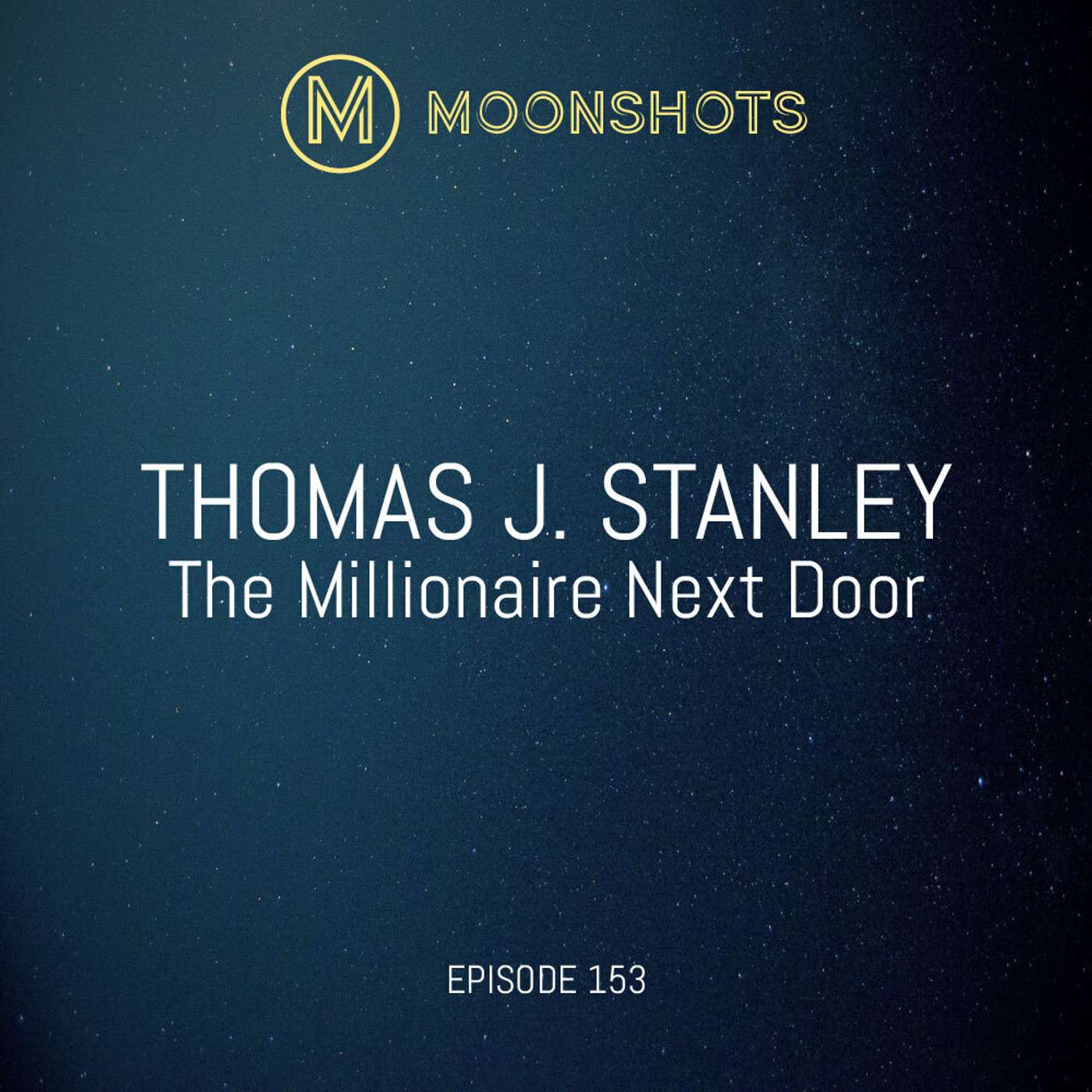 Moonshots Podcast: Superstar mindsets and success habits