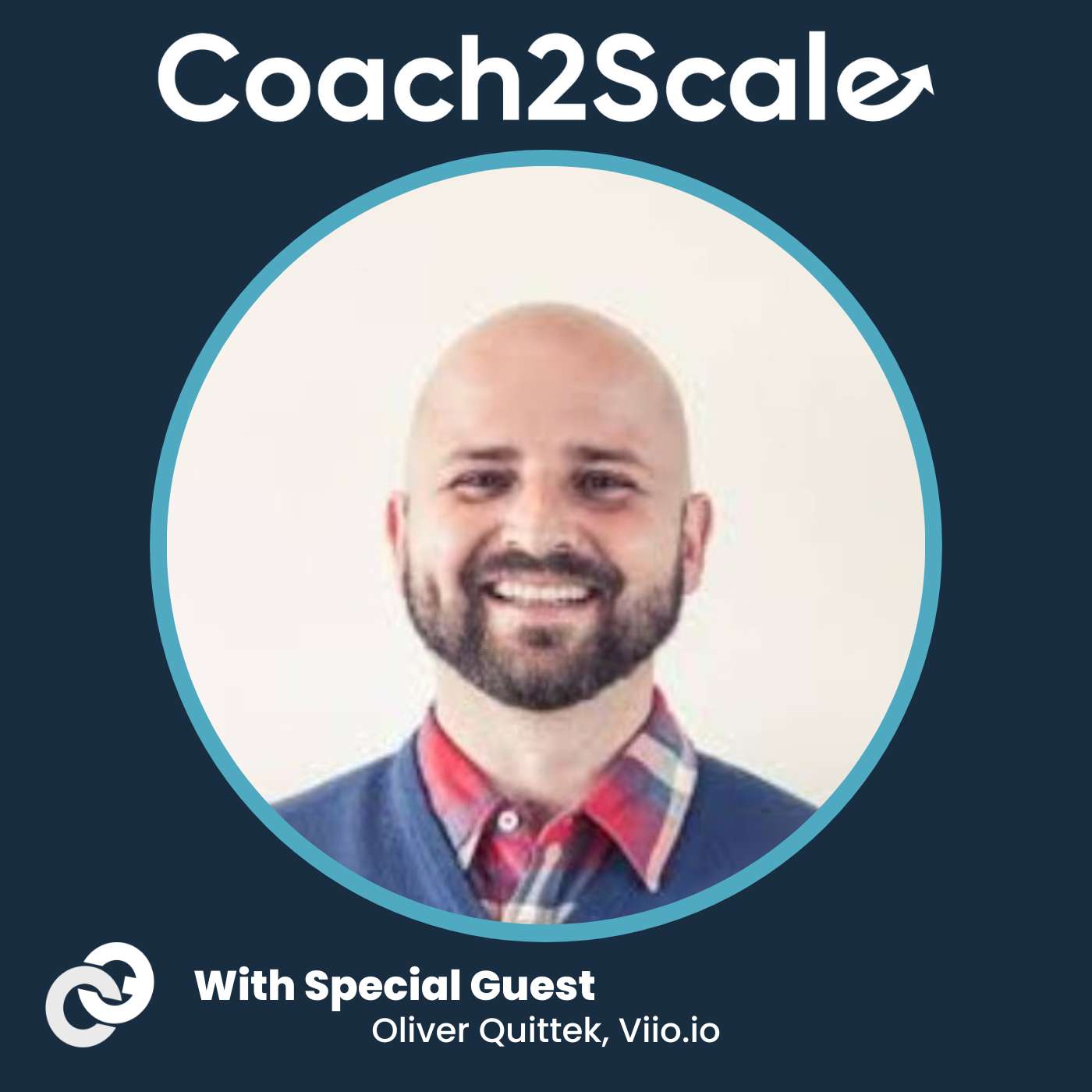 Coach2Scale: How Modern Leaders Build A Coaching Culture