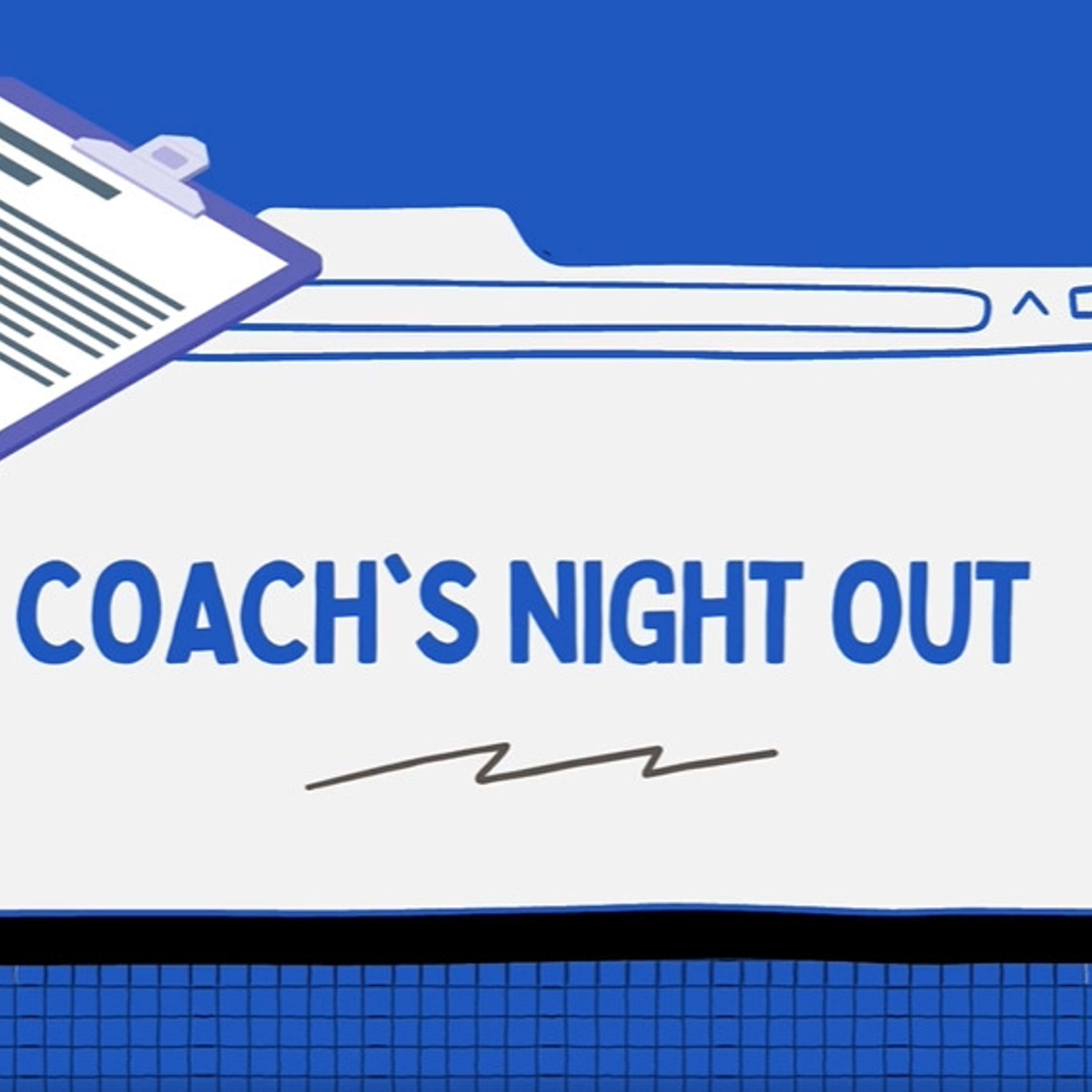 Coach's Night Out