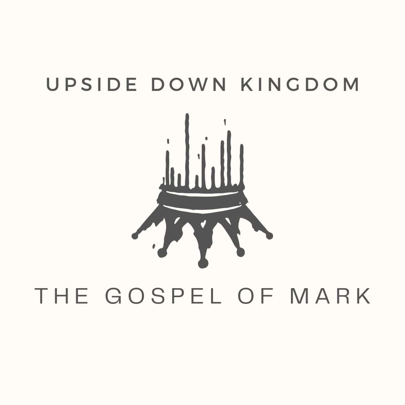 Upside Down Kingdom; Mark 10:17-22