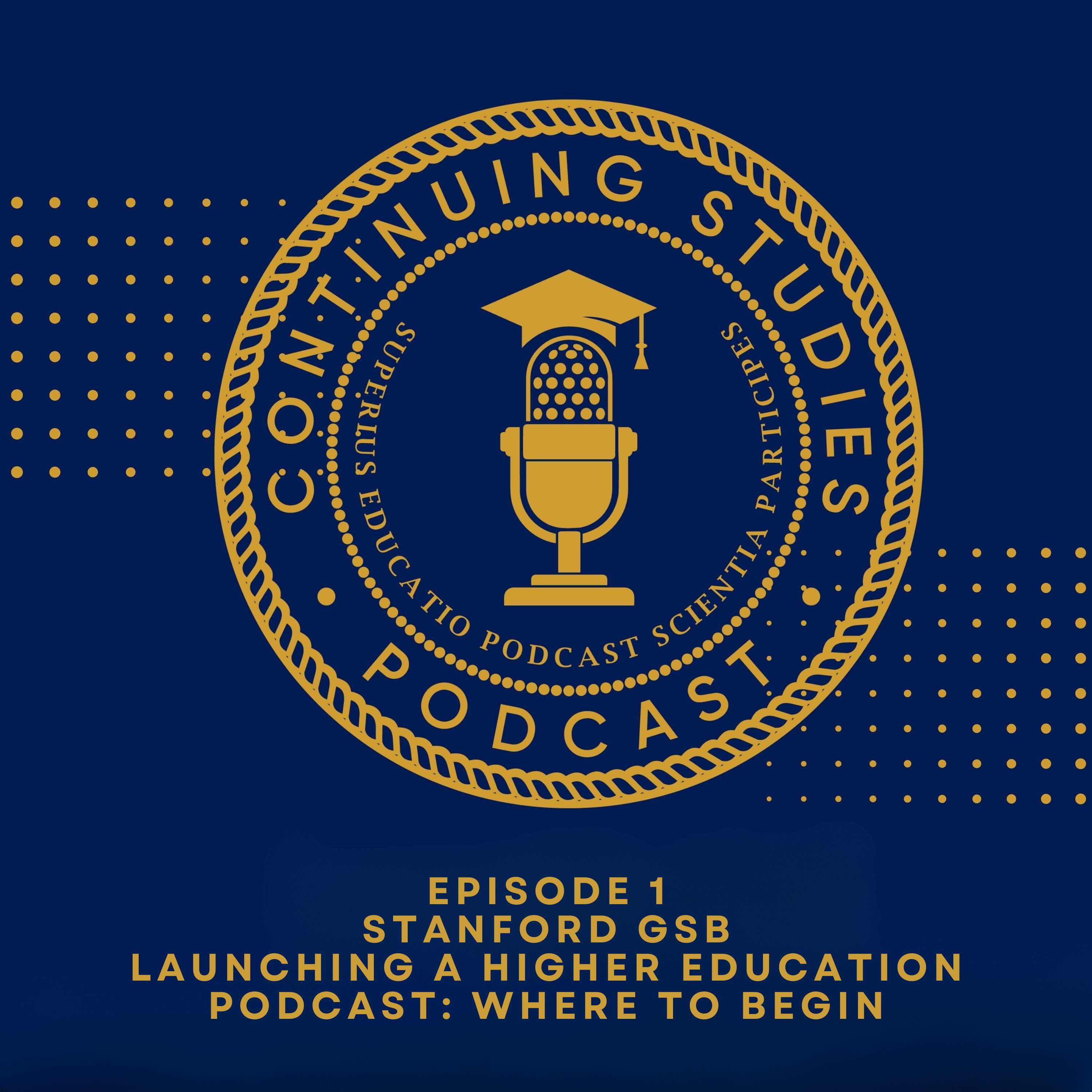 Continuing Studies: for Higher Ed Podcasters