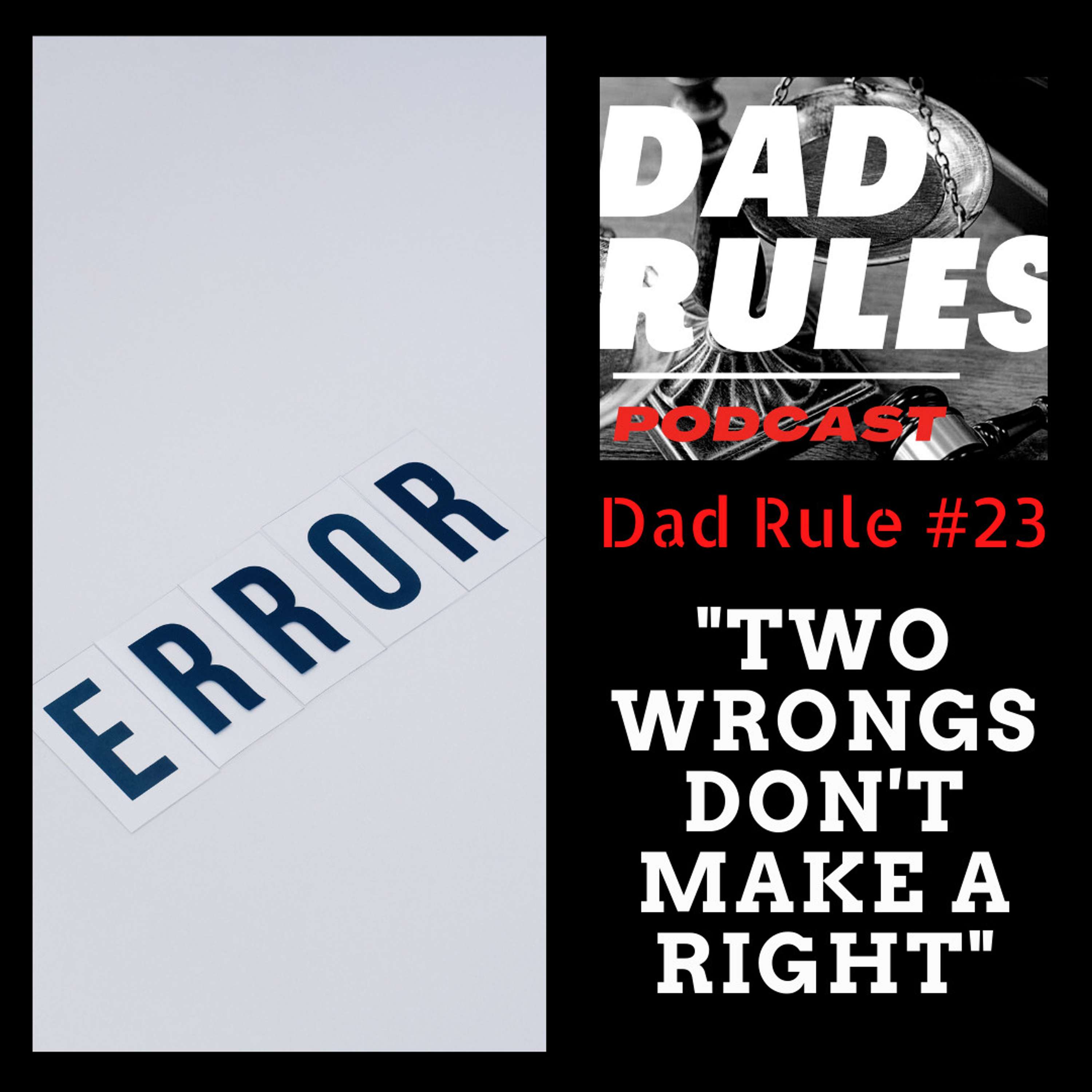 The Dad Rules Podcast