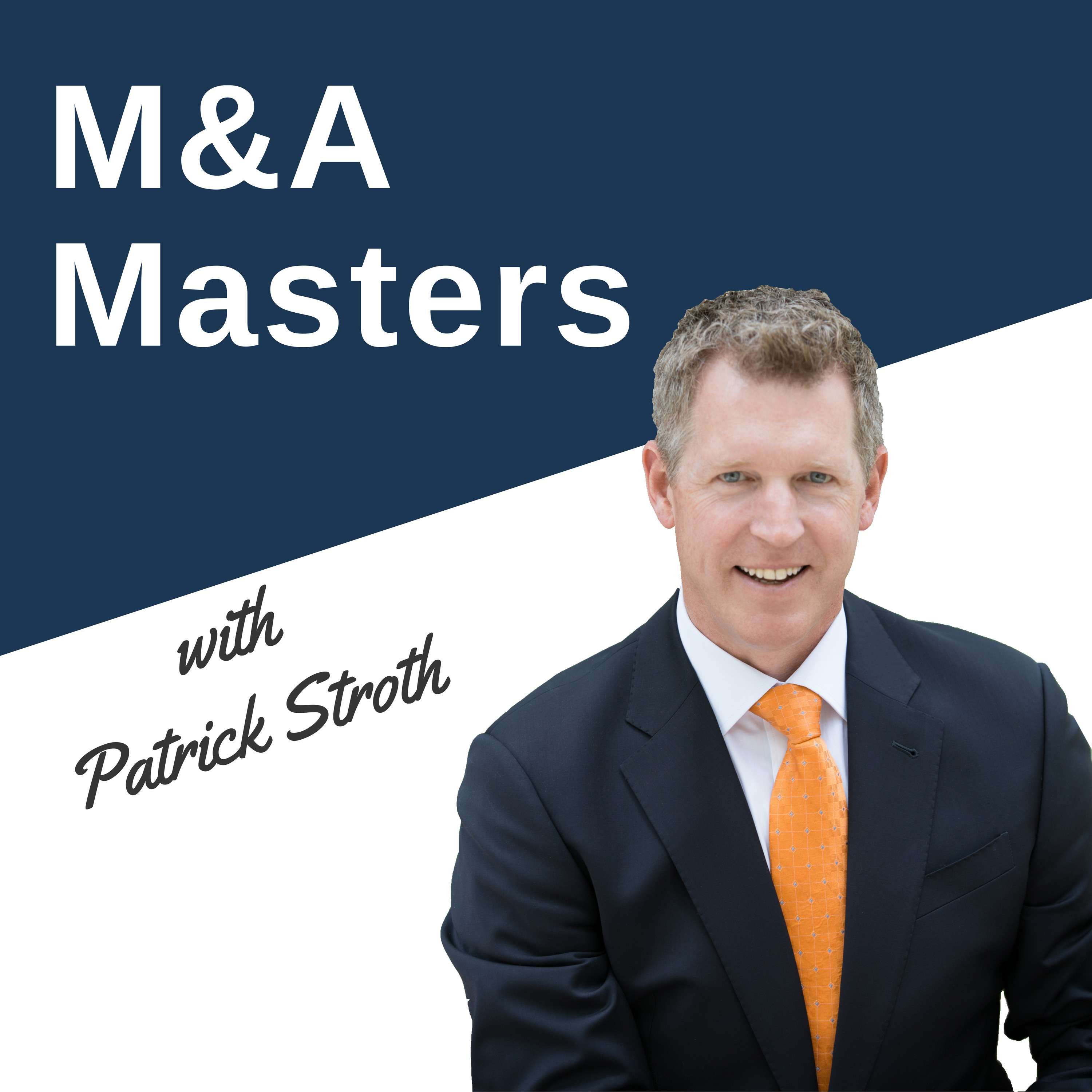 Mihir Jobalia | Why M&A Is Today’s Clear Exit Strategy - podcast episode cover