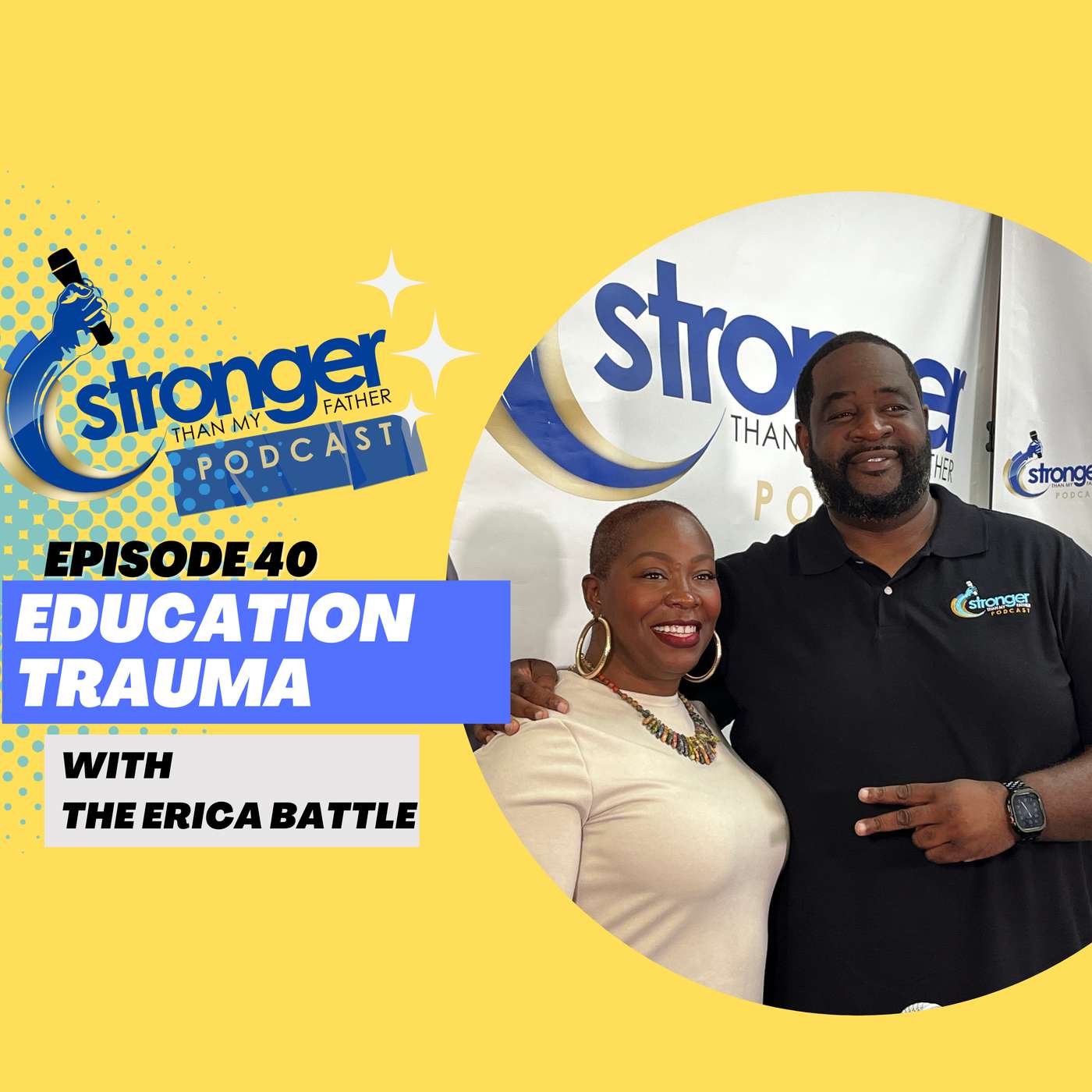 Stronger Than My Father Podcast