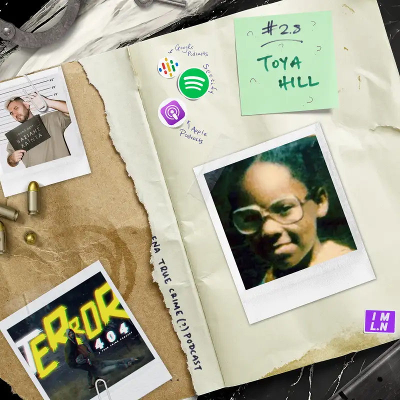 2.8 | Εξαφάνιση Χωρίς Ίχνη | Toya Hill