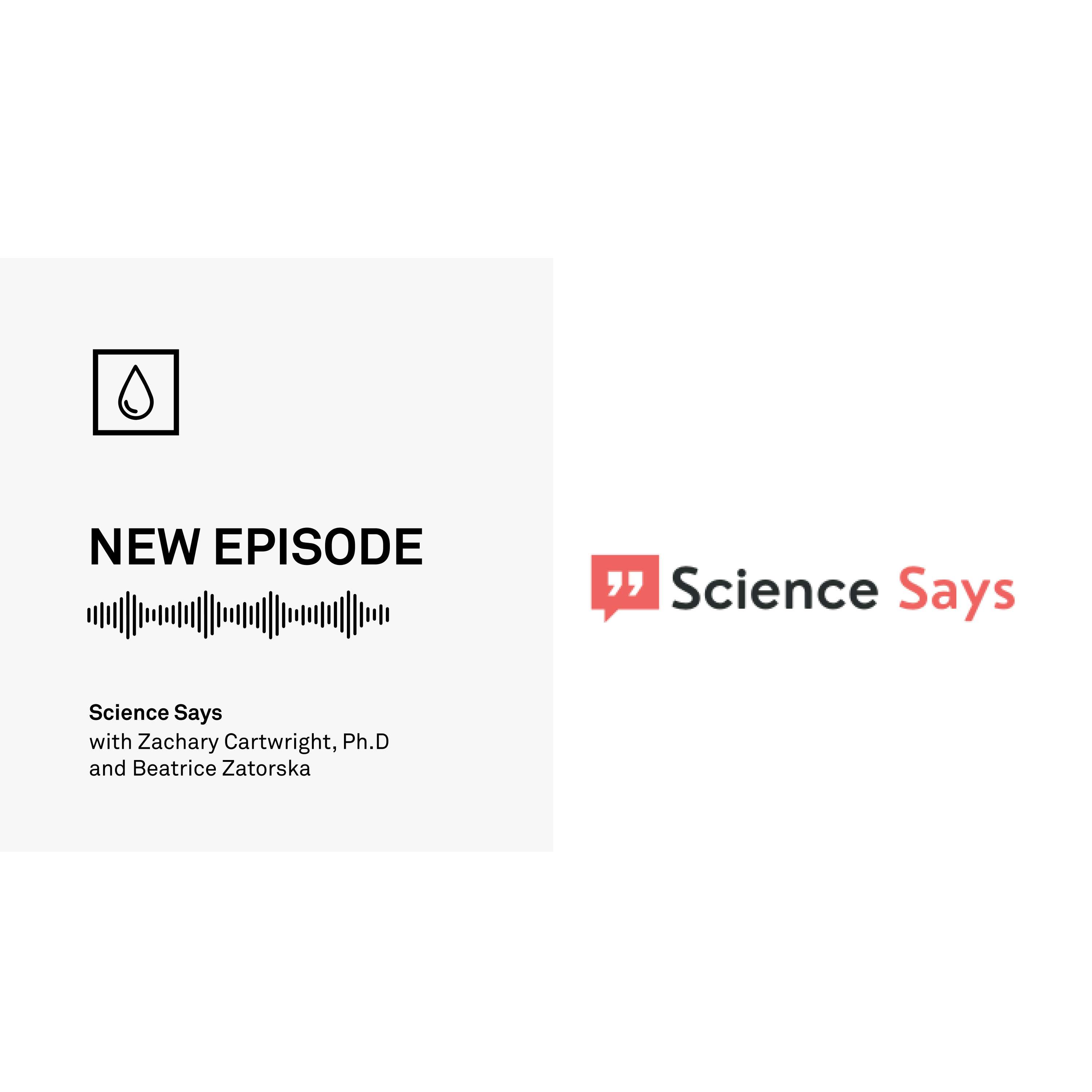 Episode 21: Science Says with Beatrice Zatorska