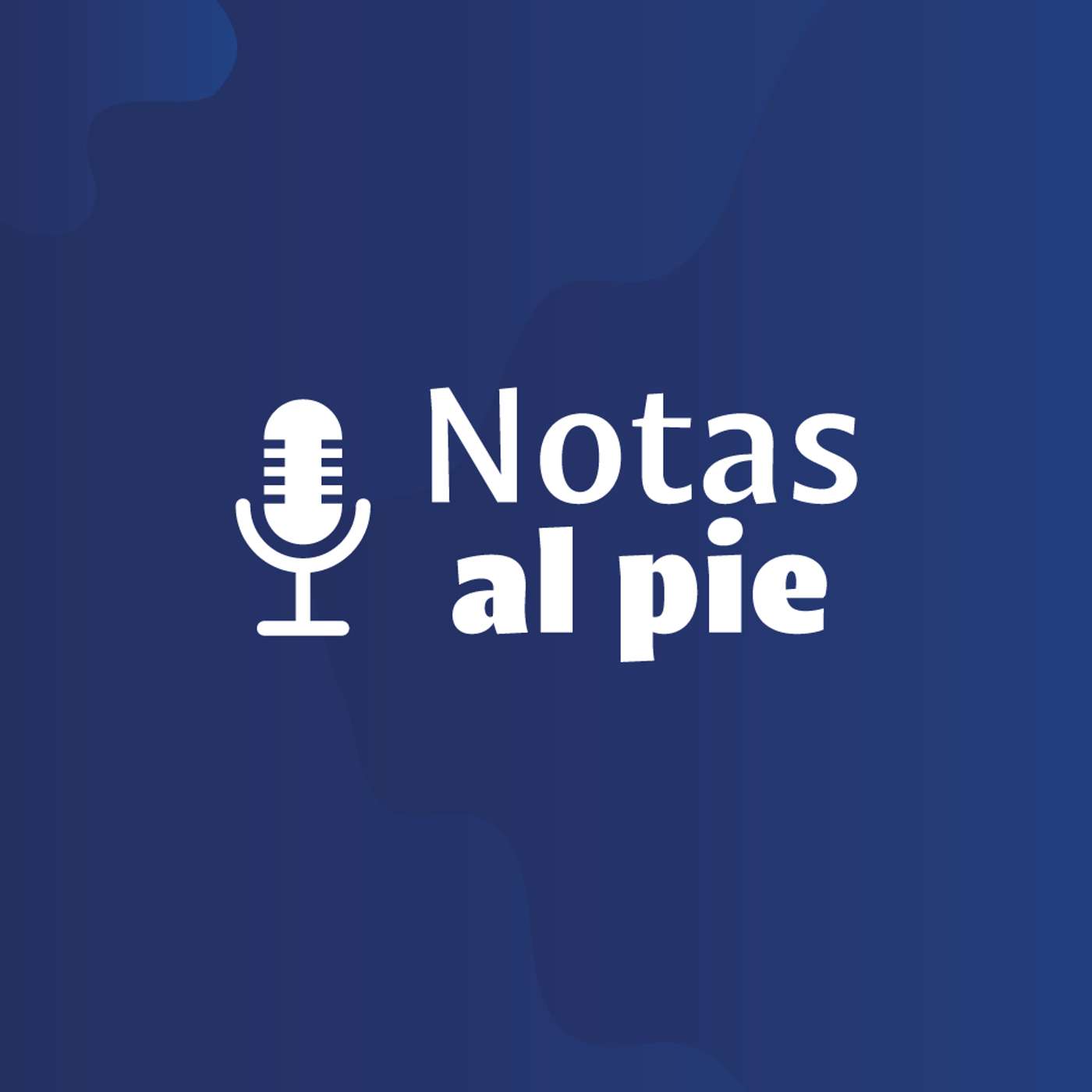  Notas al Pie.  Un podcast de la Fundación La Salle Argentina.