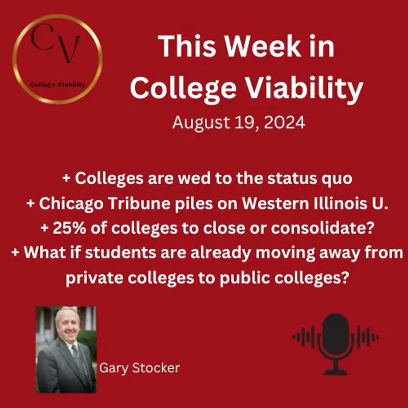 This Week In College Viability (TWICV) for August 19, 2024