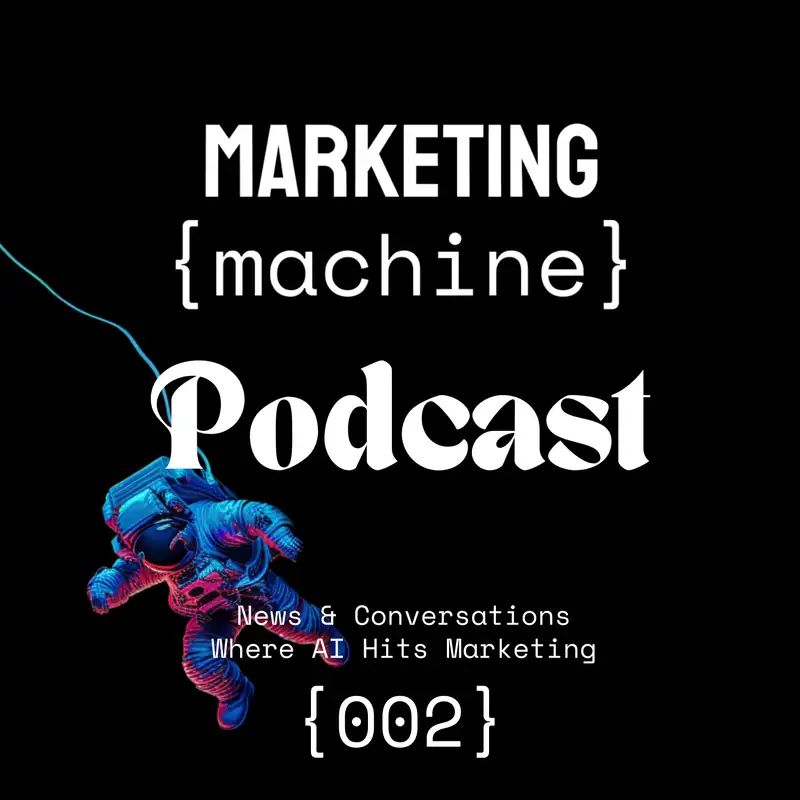 Is AI Killing Creativity? - Marketing Machine Podcast