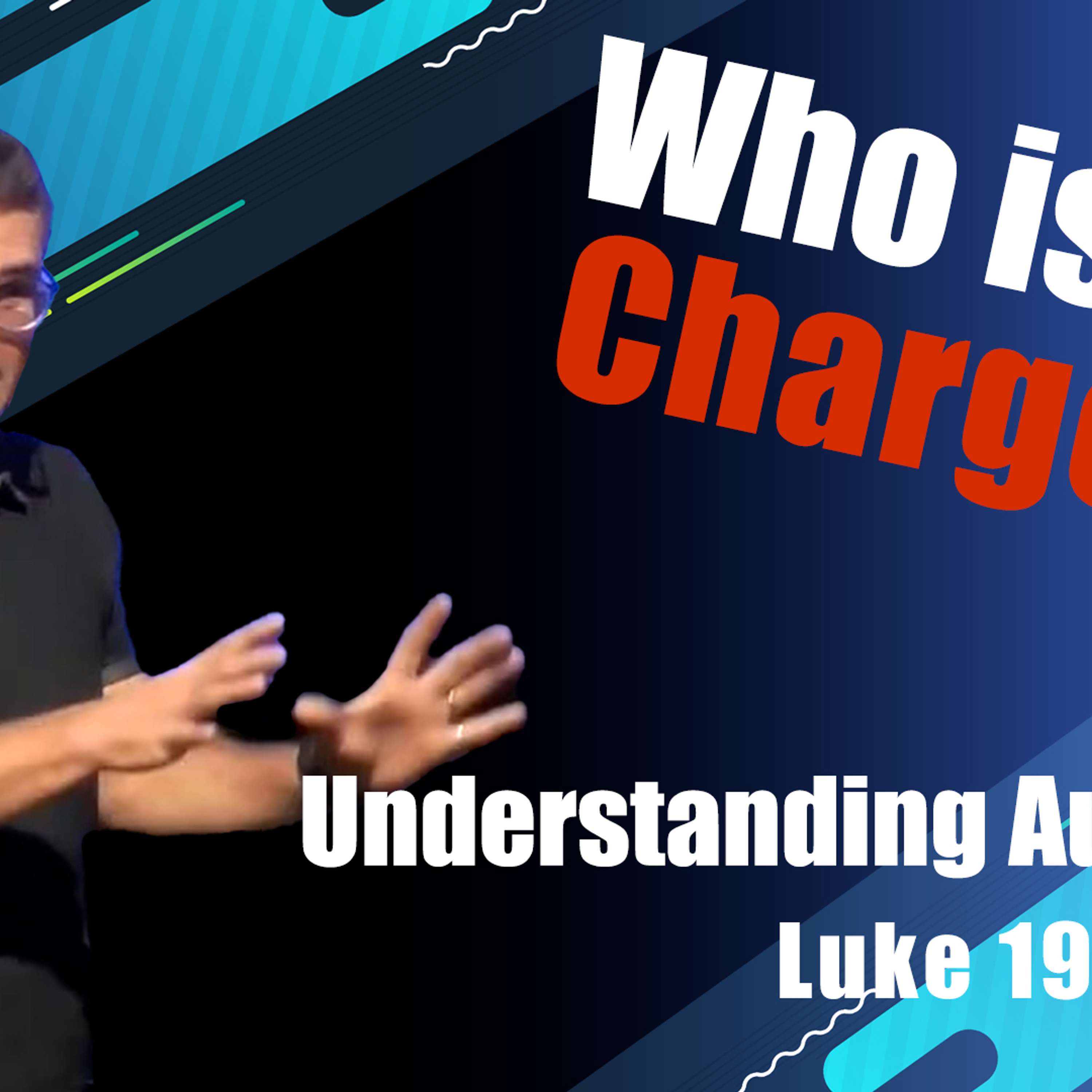 Who is in Charge?