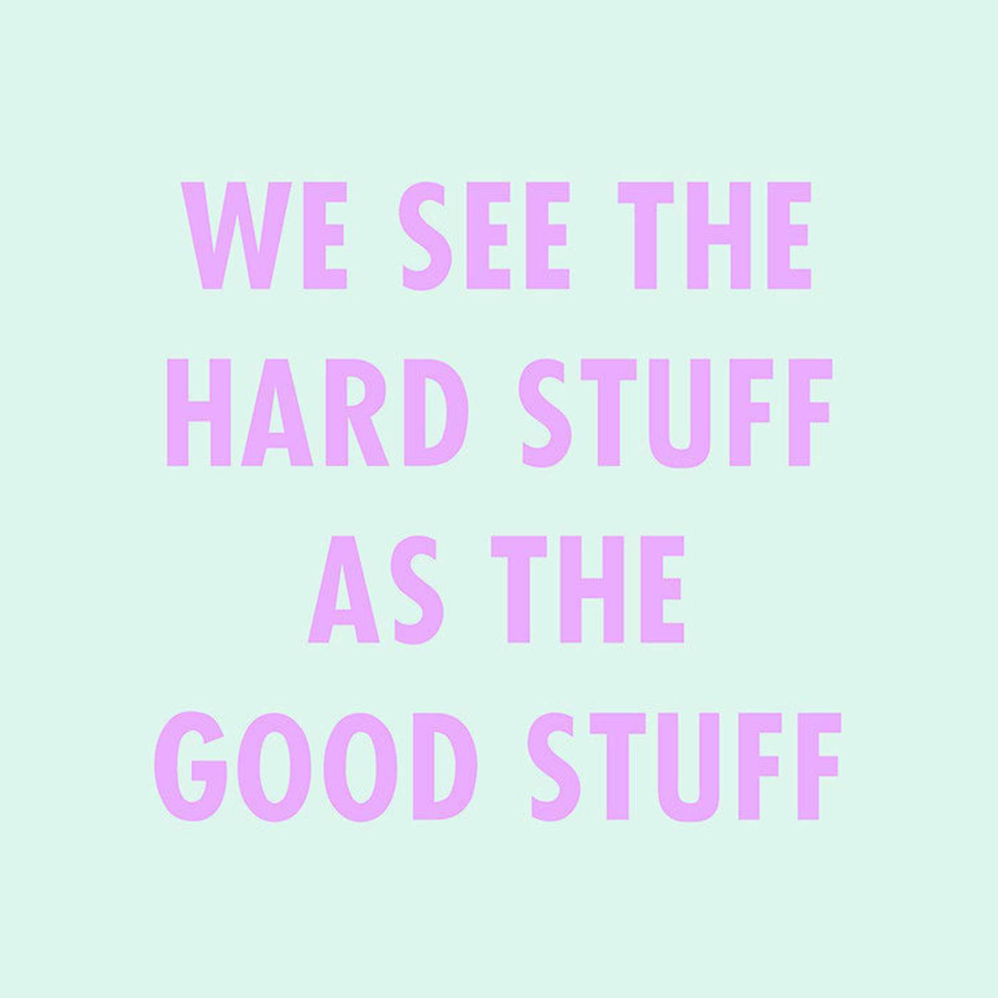 TWINTALK: We See the Hard Stuff as The Good Stuff / Empowerment episode artwork