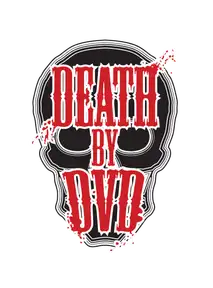 Death By DVD