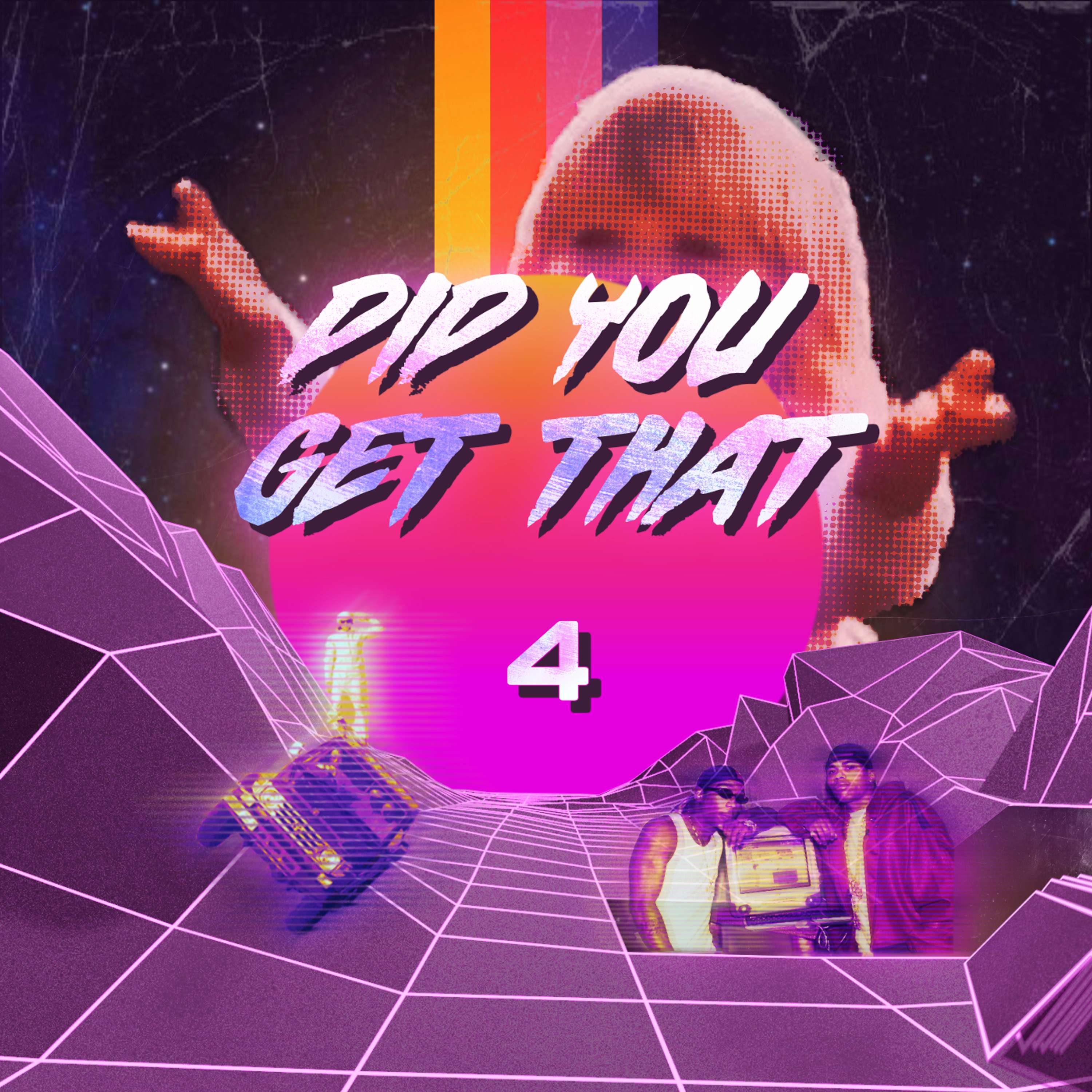 Did You Get That