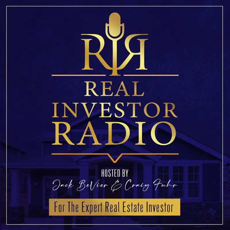 Real Investor Radio Podcast