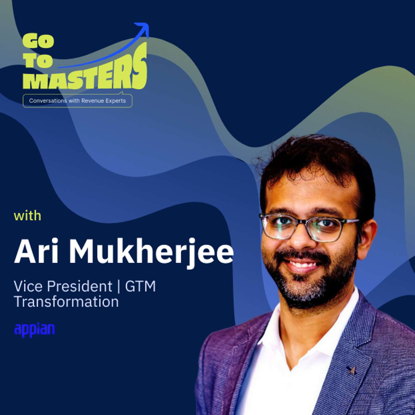 Ari Mukherjee on Why Great Sales Organizations Are Razor-Tight Operations