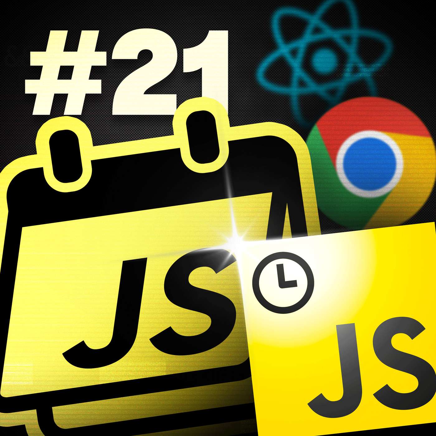 JavaScript temporal object, someone built React.exe, faster websites on Google Chrome, and more EP21 JavaScript News