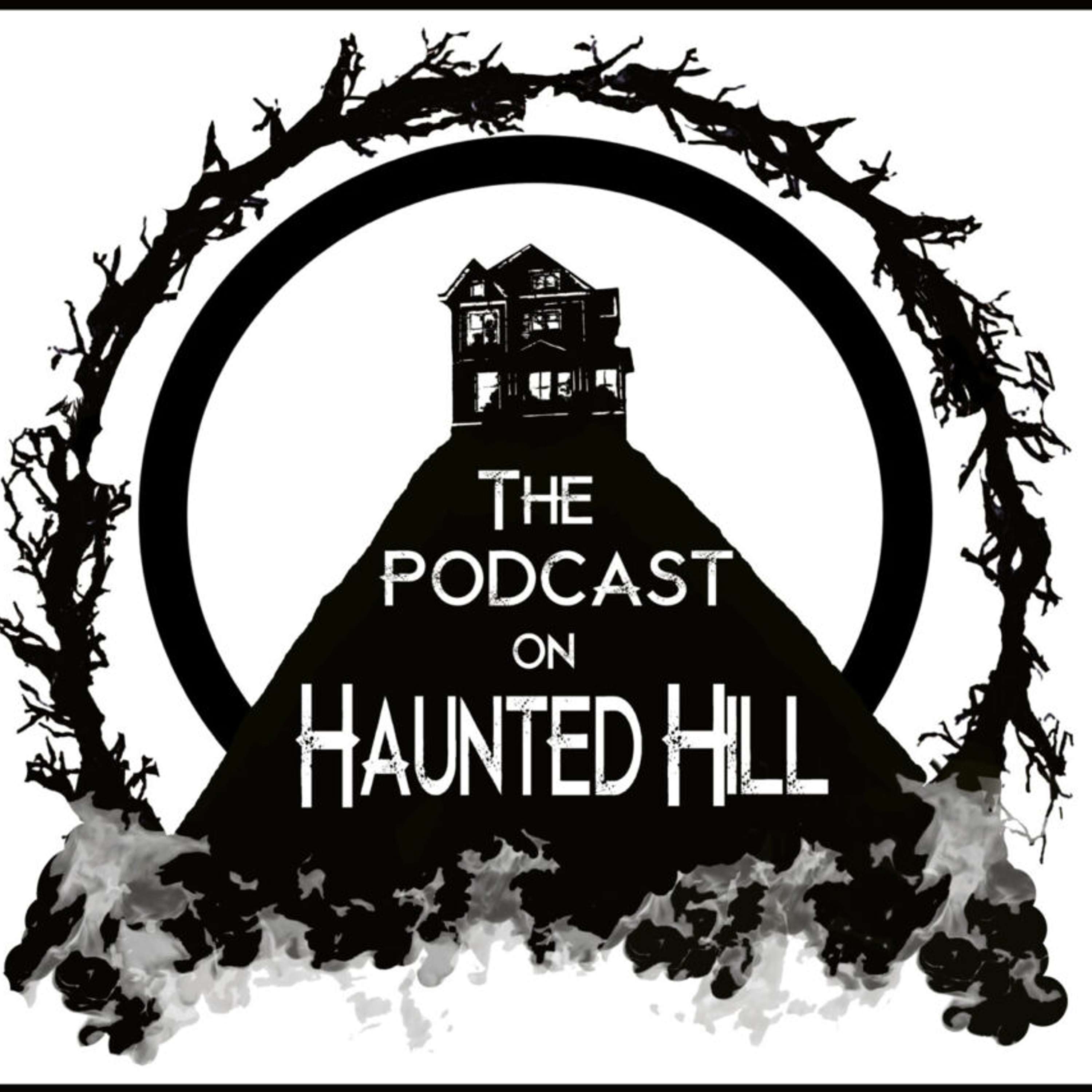 THE PODCAST ON HAUNTED HILL EPISODE 122 – DRACULA AND HANSEL AND GRETAL