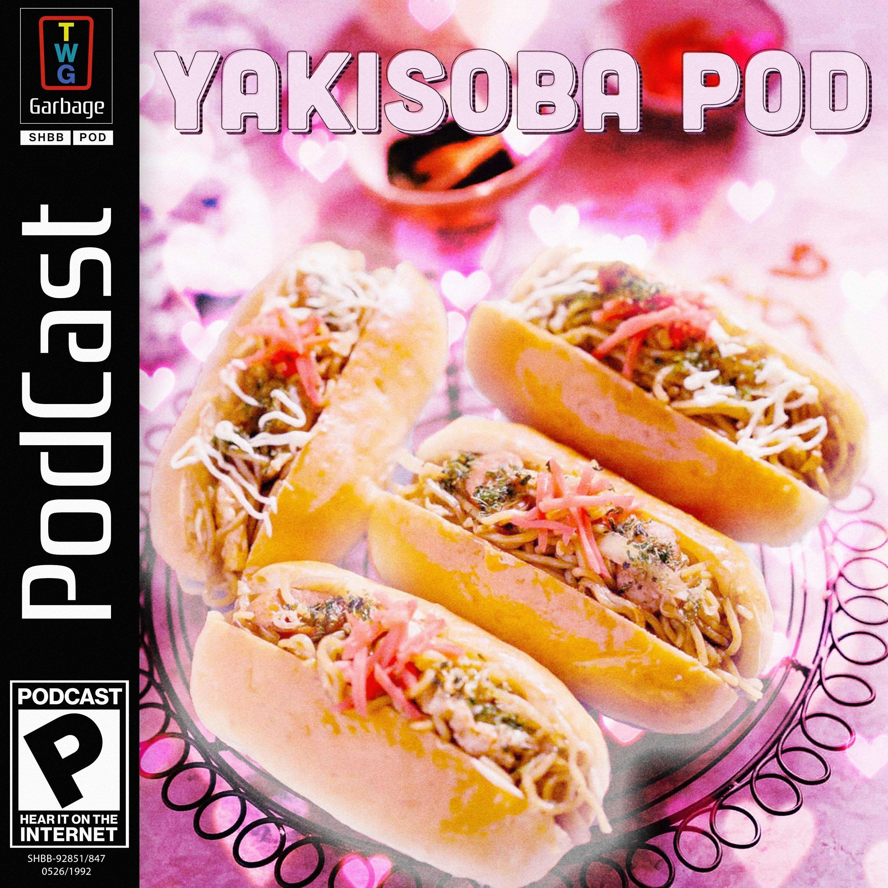 Yakisoba Pod (feat. 13 Sentinels: Aegis Rim + Resident Evil 7: Biohazard) - podcast episode cover