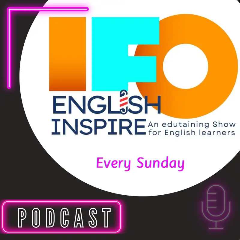 IFO English Inspire Podcast