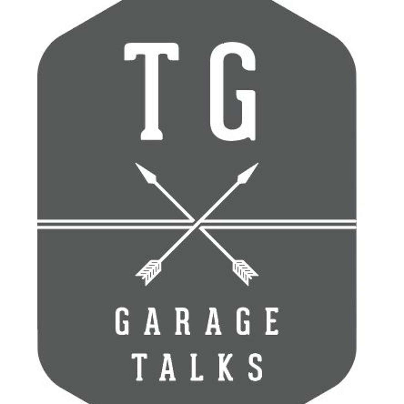 TG Garage Talks
