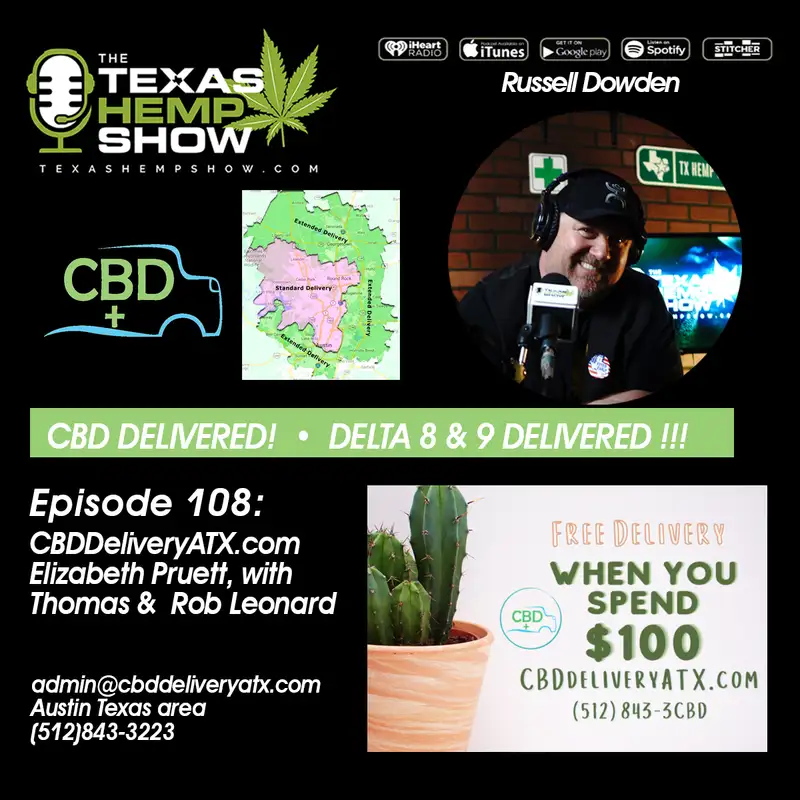 Episode # 108 - CBD DELIVERY ATX