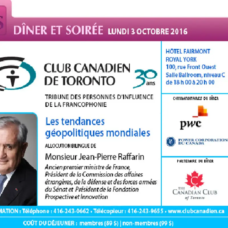 Le compte rendu de l'allocution de Jean-Pierre Raffarin par Xavier Lambert au Club Canadien de Toronto
