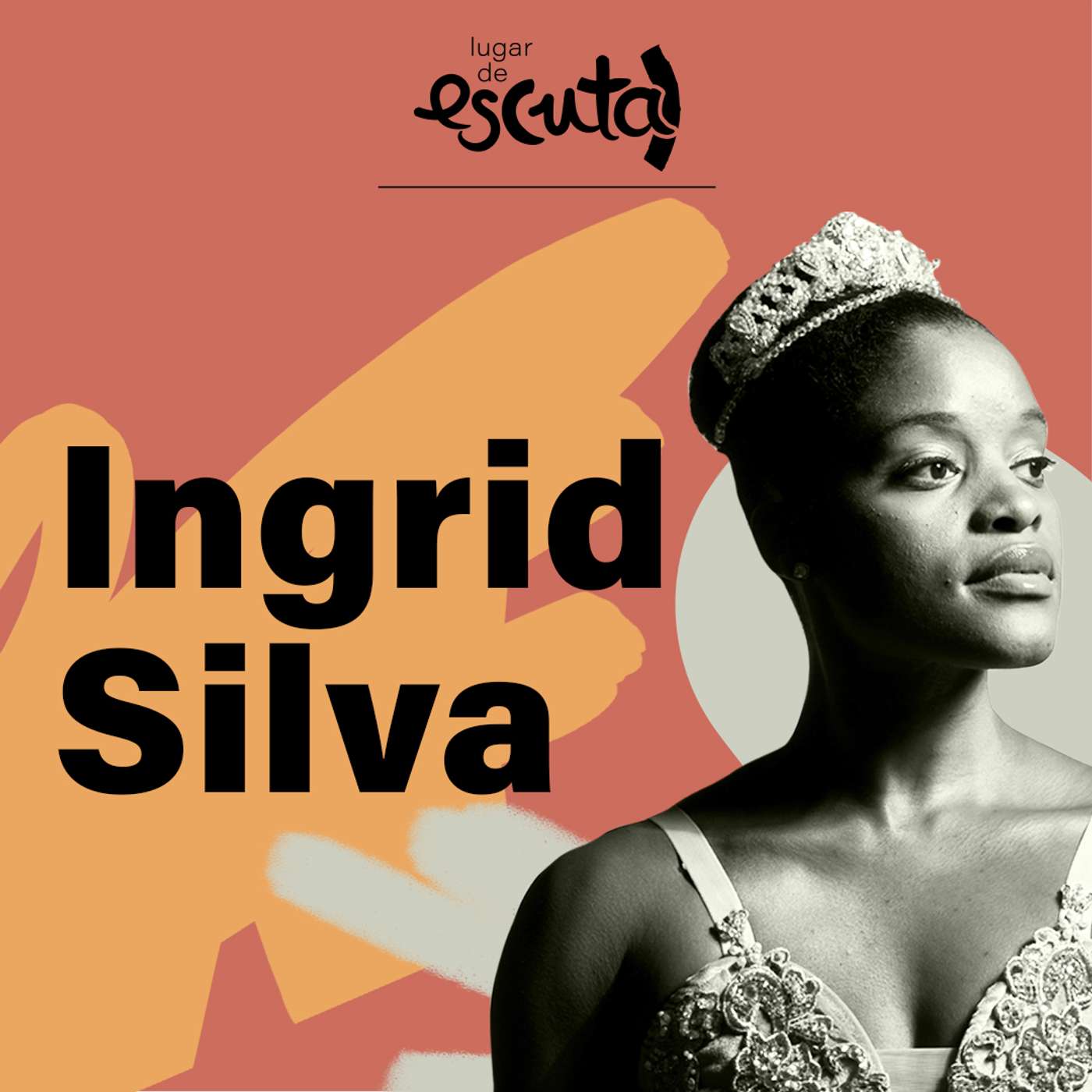 Ingrid Silva fala sobre representatividade no balé | Lugar de Escuta #04 episode artwork