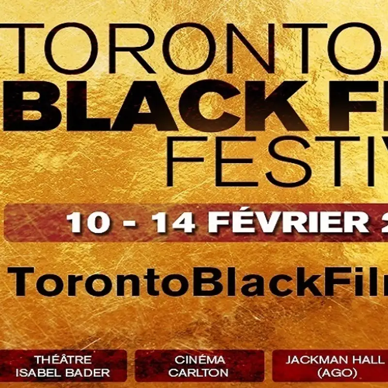 Fabienne Colas nous parle du Festival du Film Black de Toronto