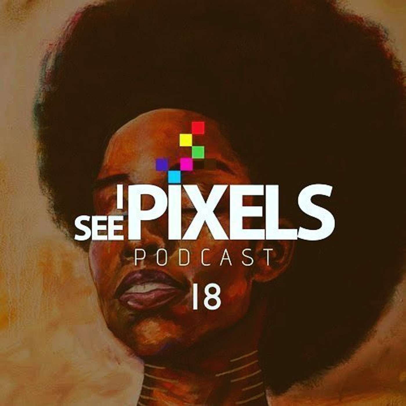I See Pixels Podcast