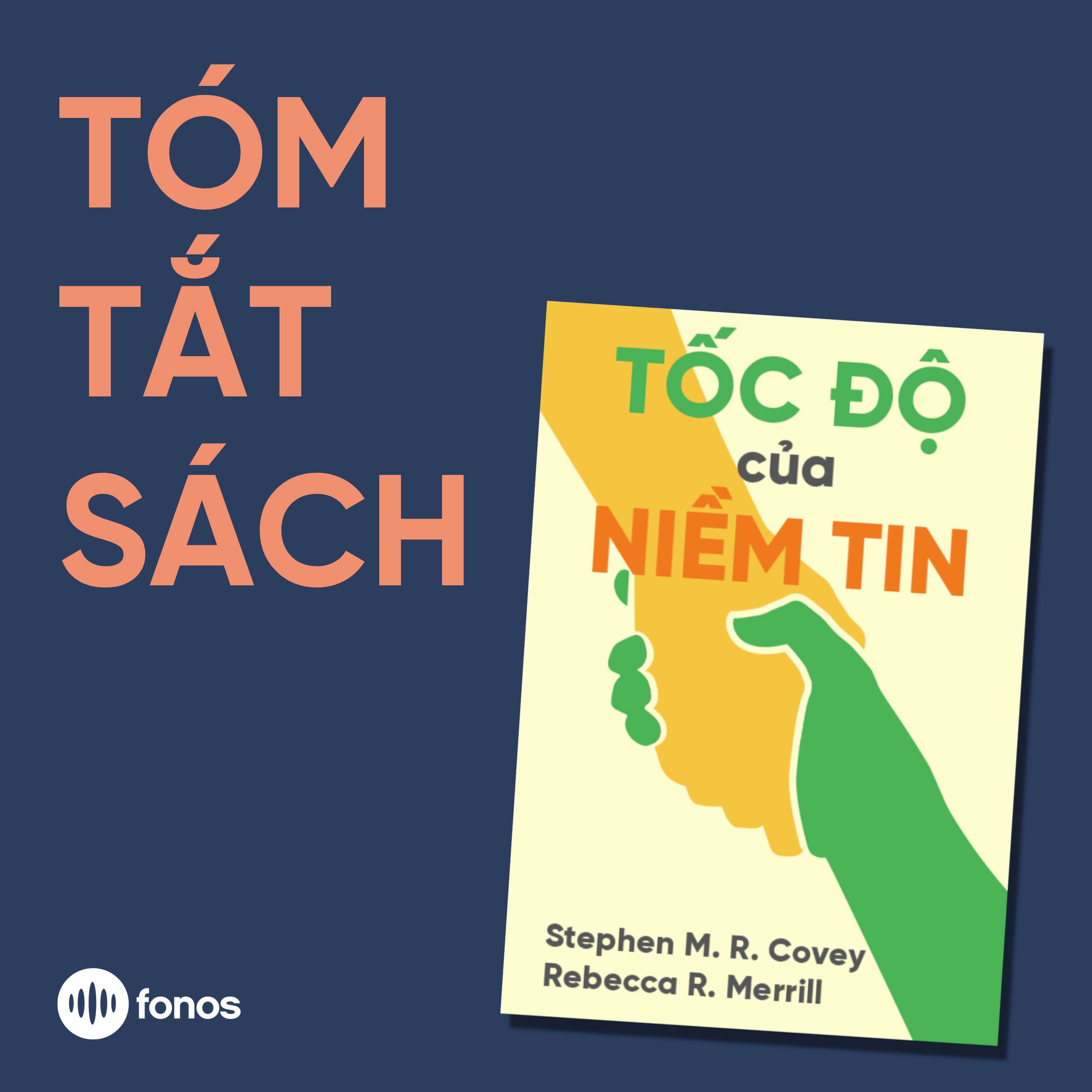 Tốc Độ Của Niềm Tin [Tóm Tắt Sách]