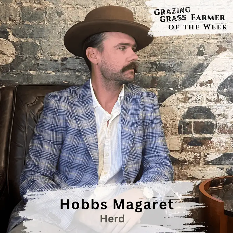 183. Beef is the Waste Product with Hobbs Magaret