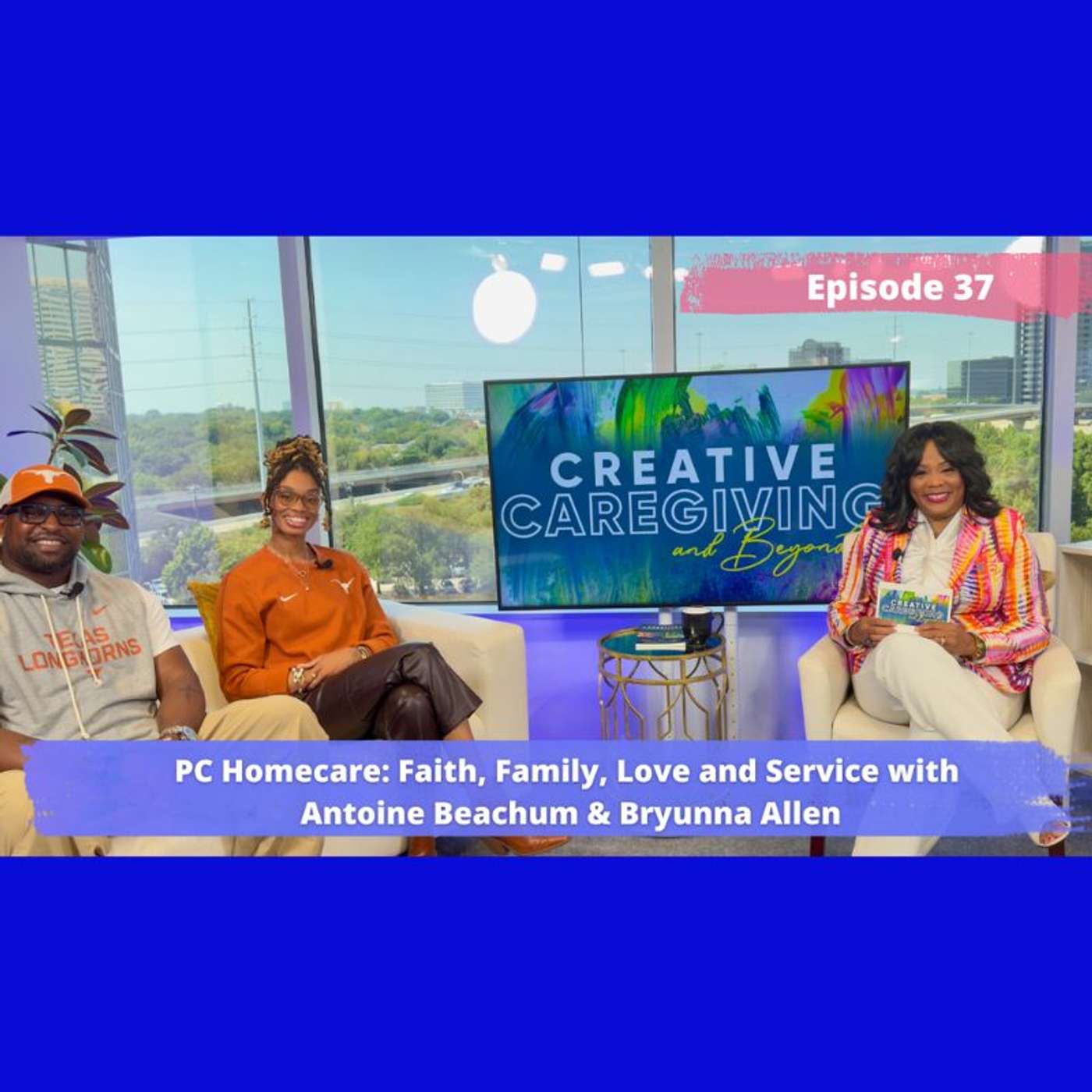 Creative Caregiving and Beyond