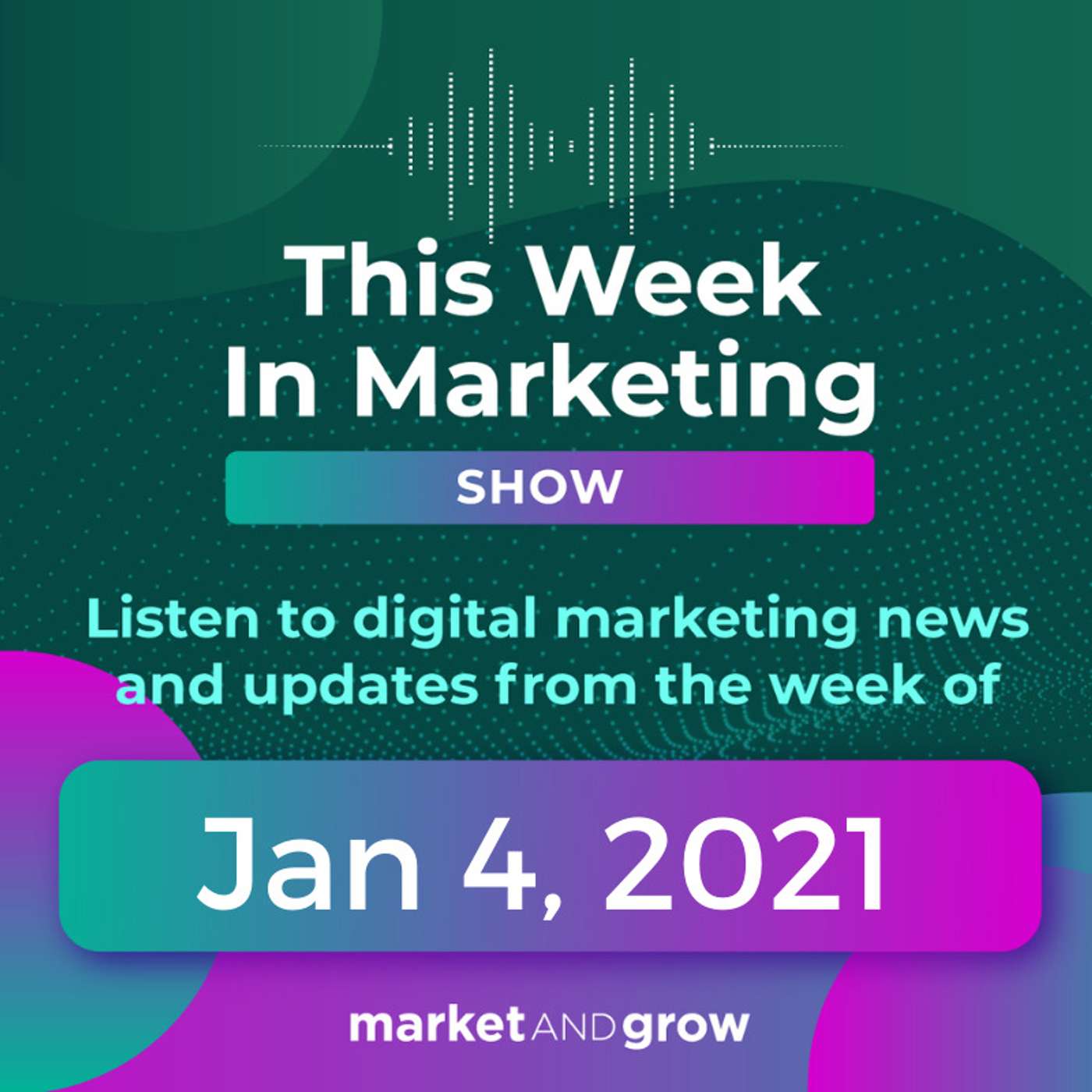 #TWIMshow - This Week in Marketing