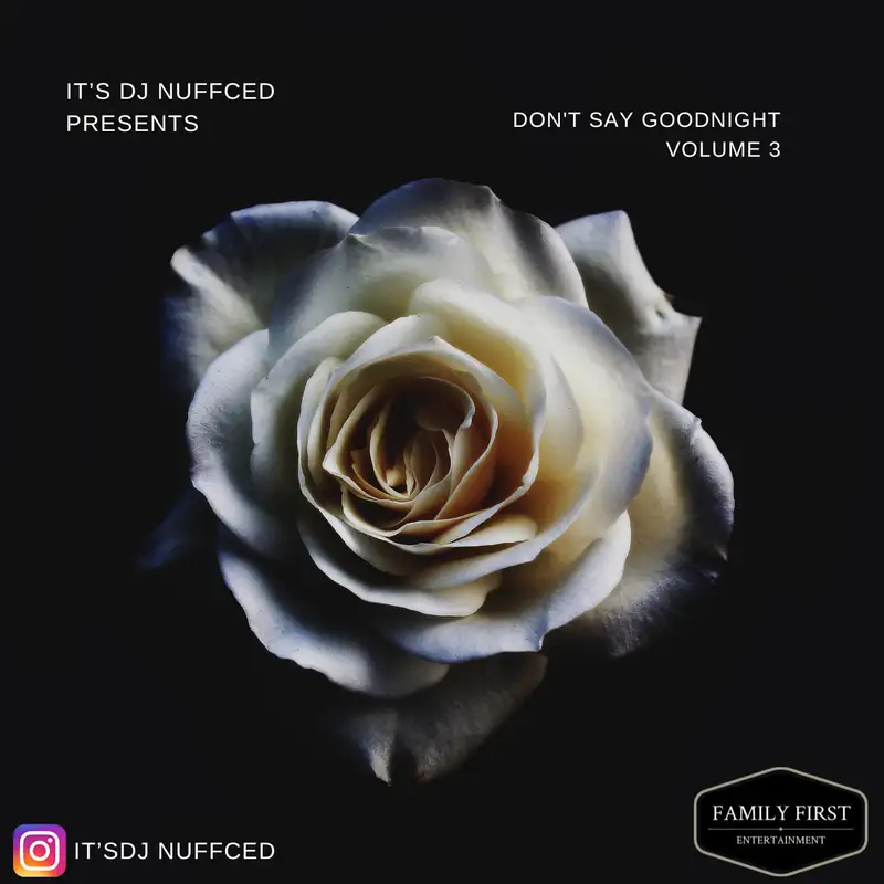 Don't Say Goodnight Volume 3