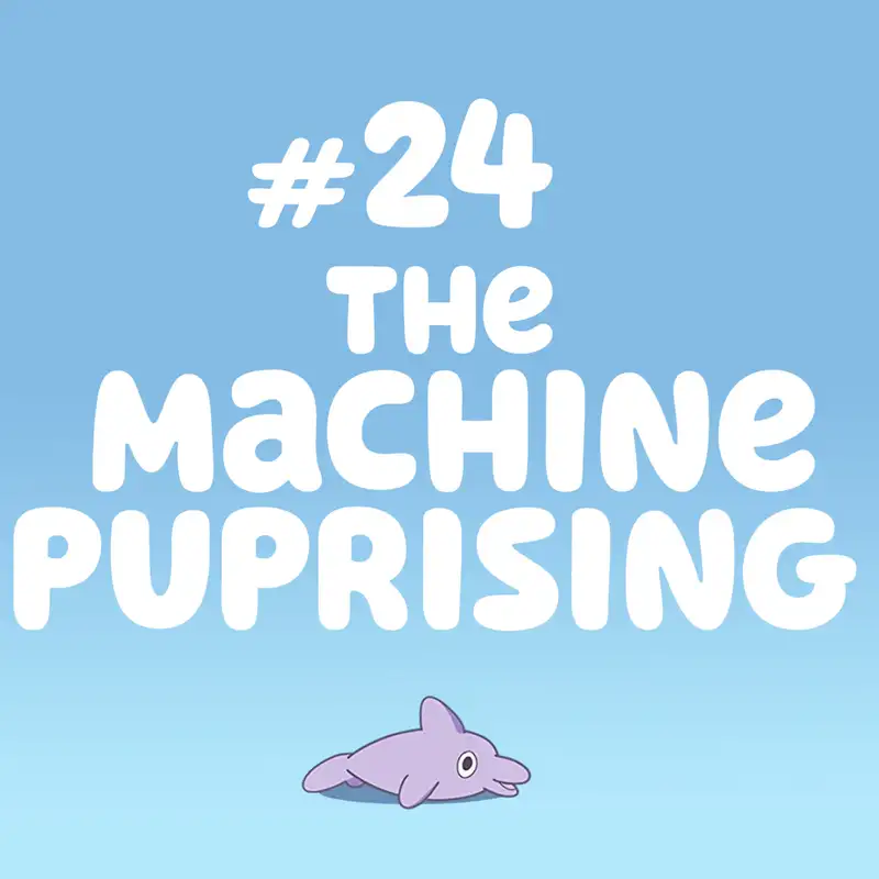 The Machine Puprising (The Claw)