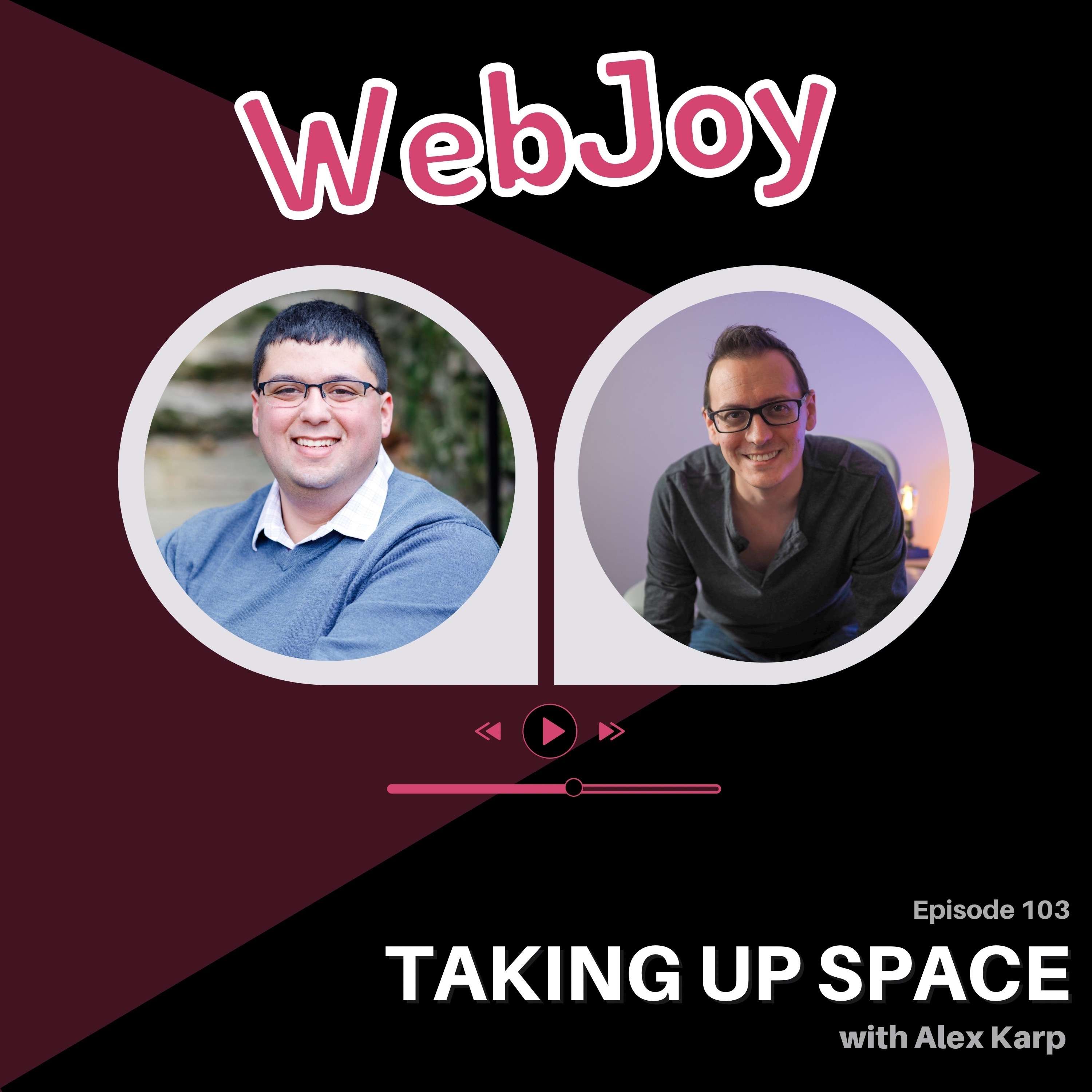 WebJoy: Real Stories from Tech About the Struggles and Delights That Made Us Who We Are Today