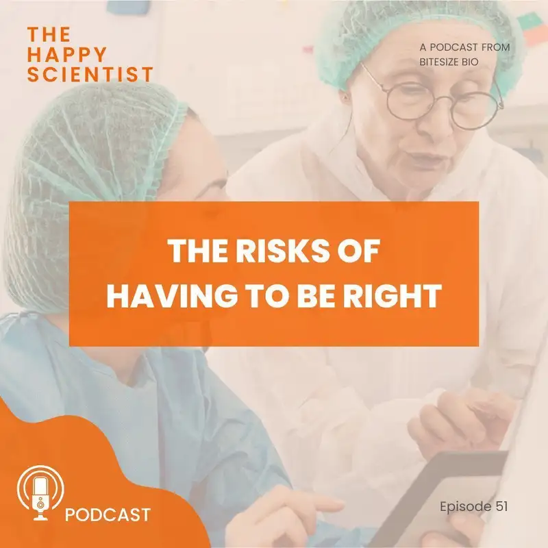 The Risks of Having to Be Right