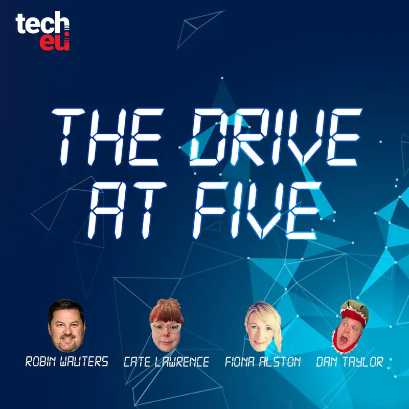 🎙️ The Drive at Five - Your weekly European Tech recap