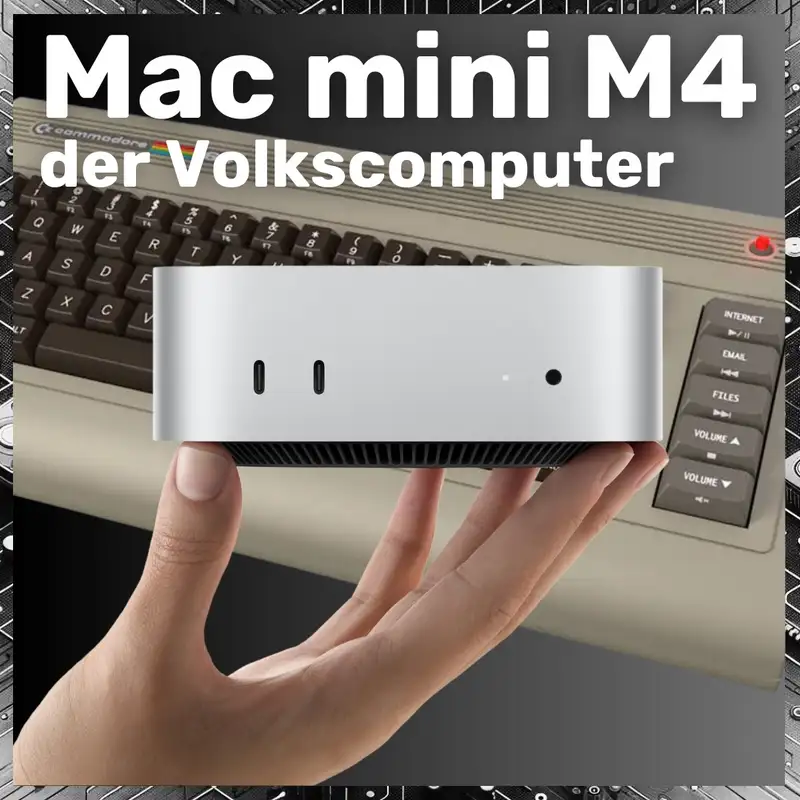 Apple Mac mini M4 - Der neue Commodore 64