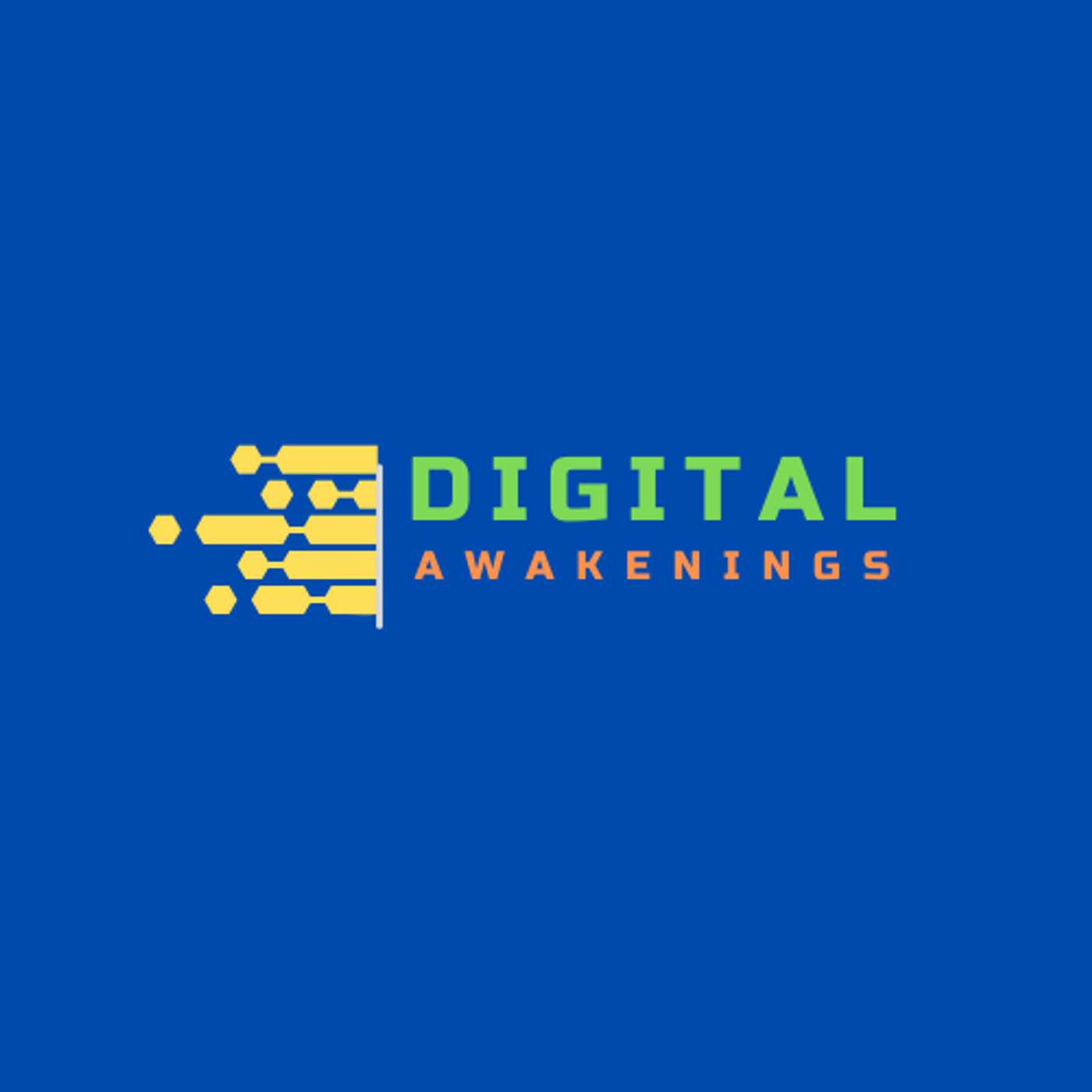 Digital Awakenings
