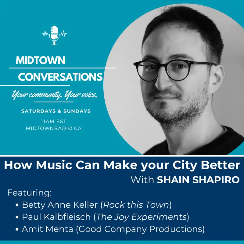 Midtown Conversations: Shain Shapiro on how music can make cities better
