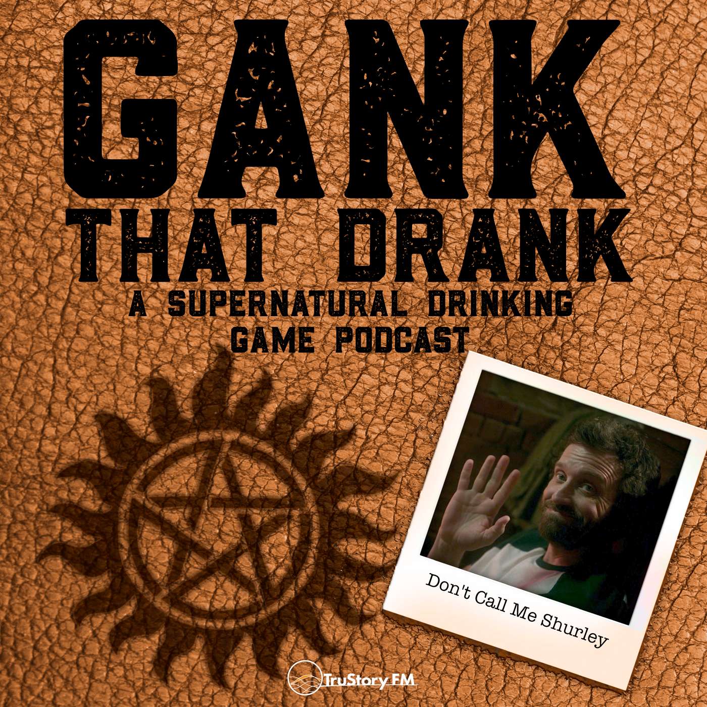 Gank That Drank: A Supernatural Drinking Game Podcast