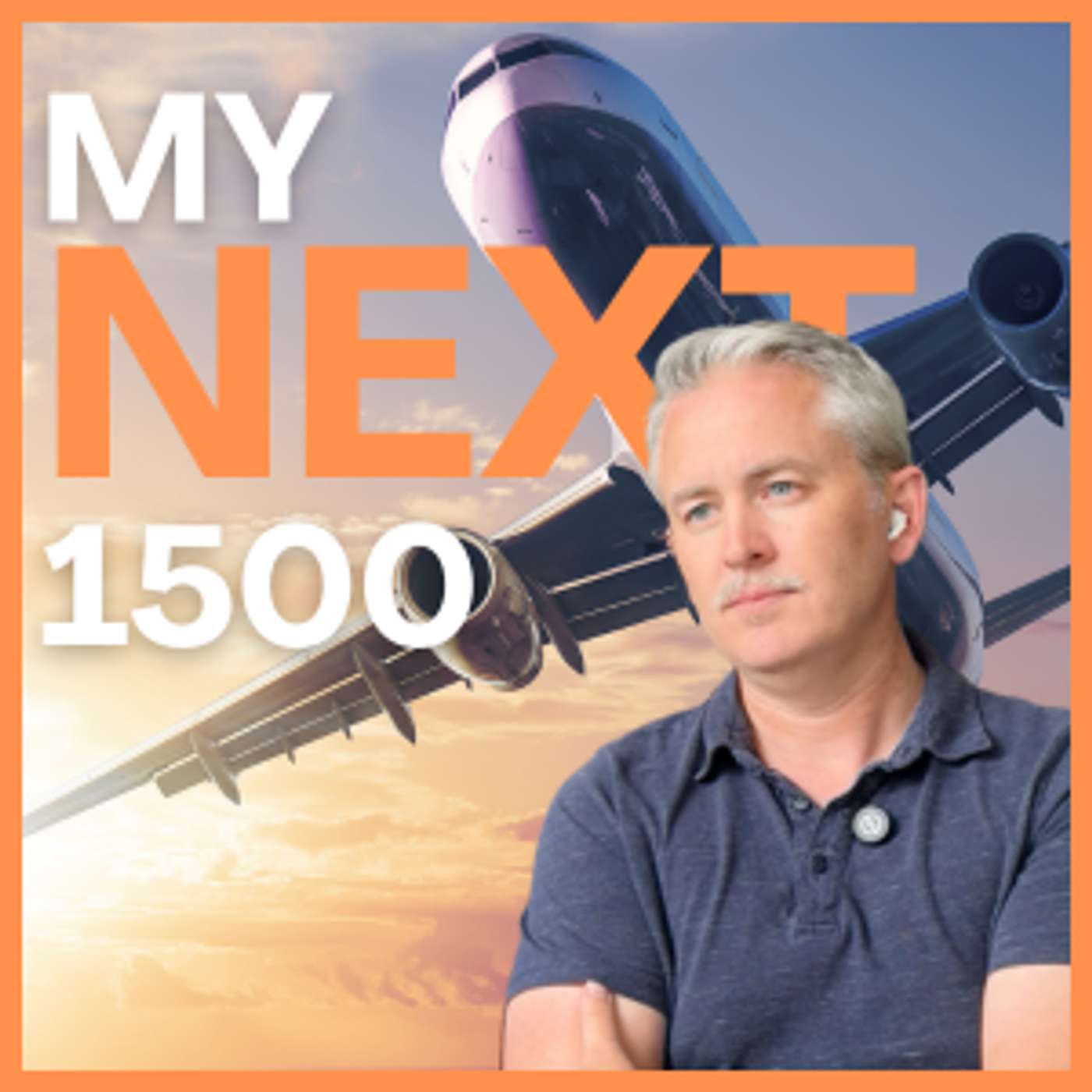 My Next 1500 | The Professional Pilot Podcast podcast artwork