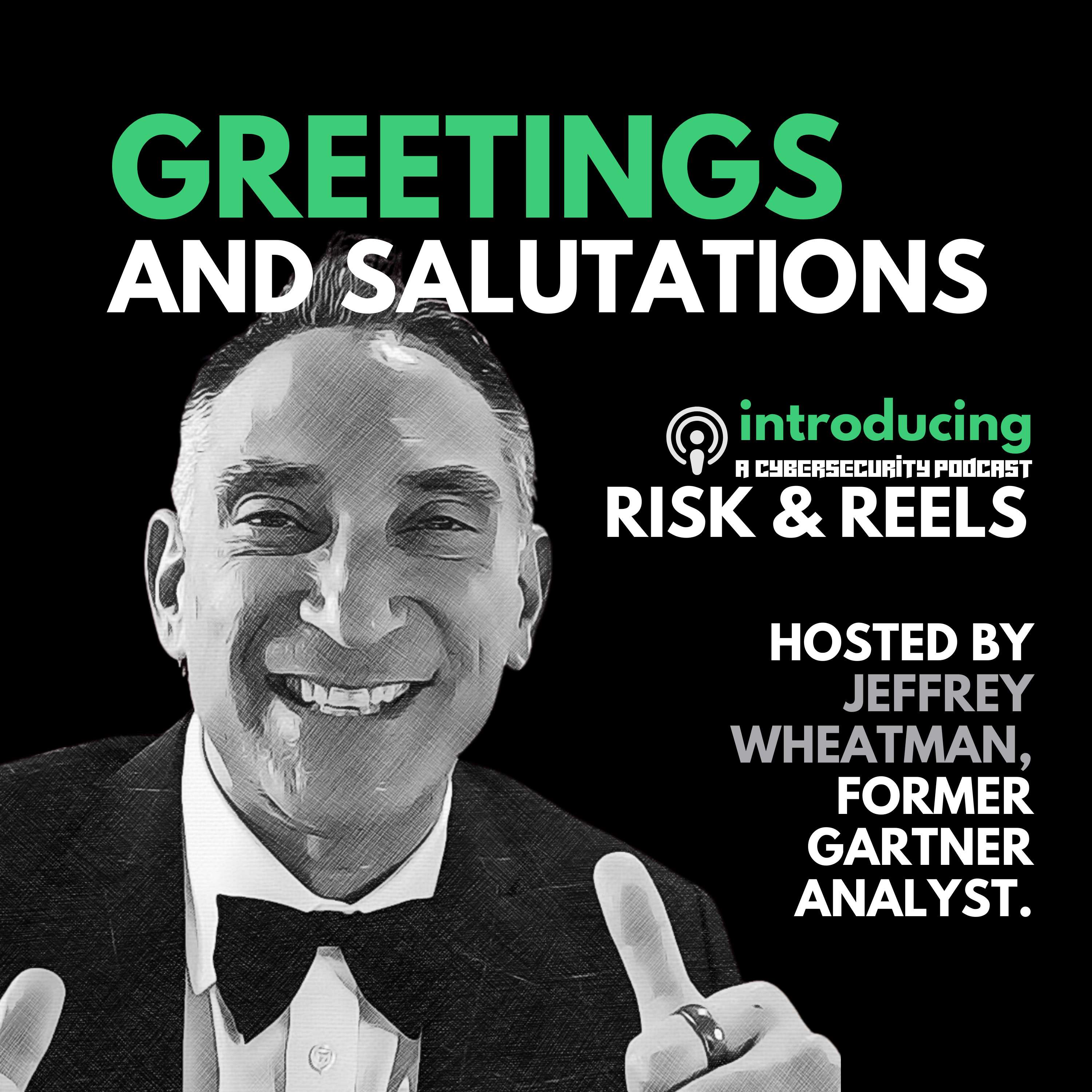 Risk and Reels: A Cybersecurity Podcast