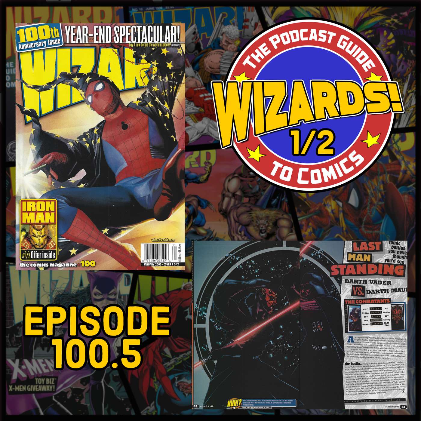 WIZARDS The Podcast Guide To Comics