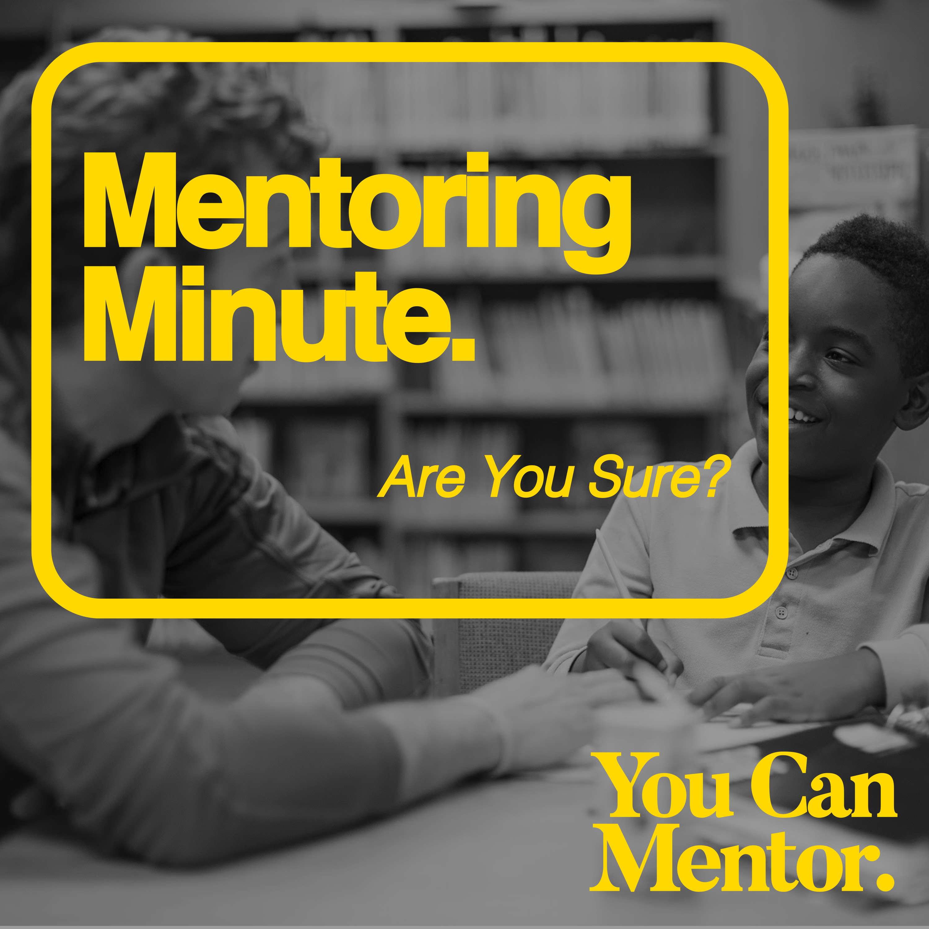 cover of episode 227. Are You Sure? // Mentoring Minute